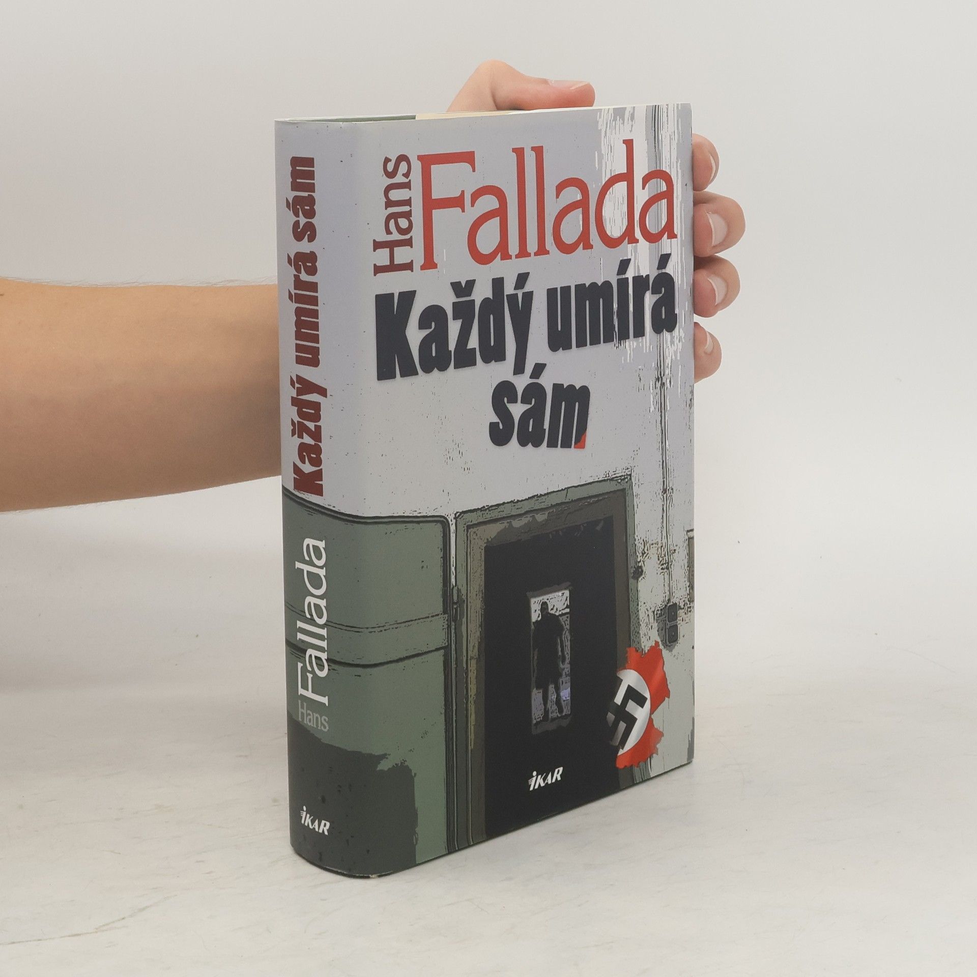Hans Fallada Každý umírá sám
