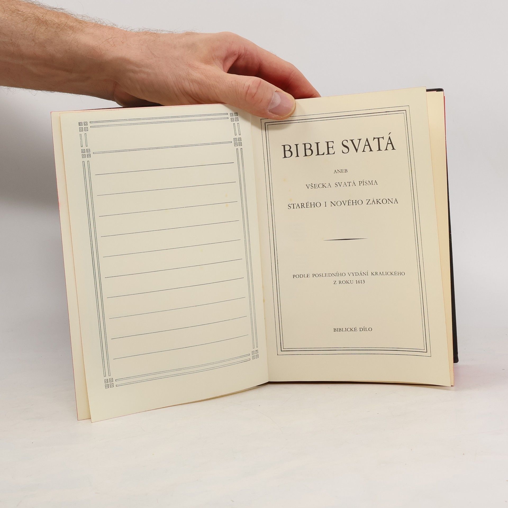 Collectif d'auteurs Biblí Svatá aneb Všecka Svatá Písma Starého i Nového zákona