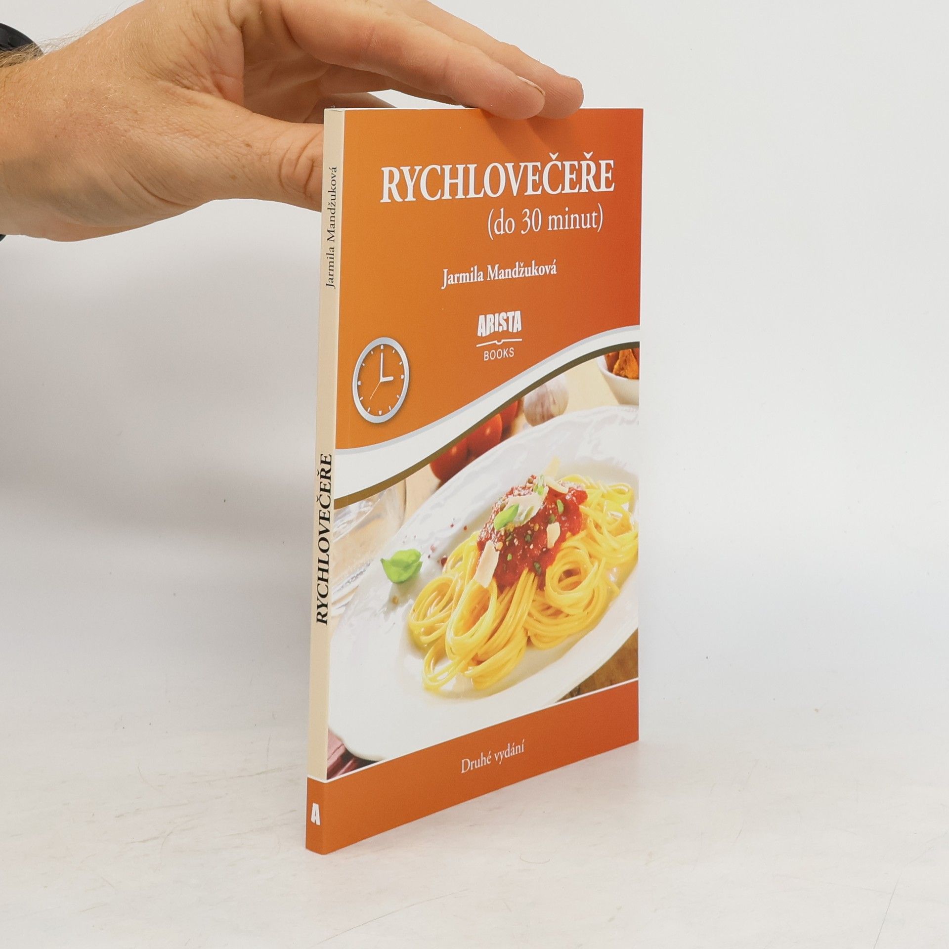 Jarmila Mandžuková Rychlovečeře : (do 30 minut)