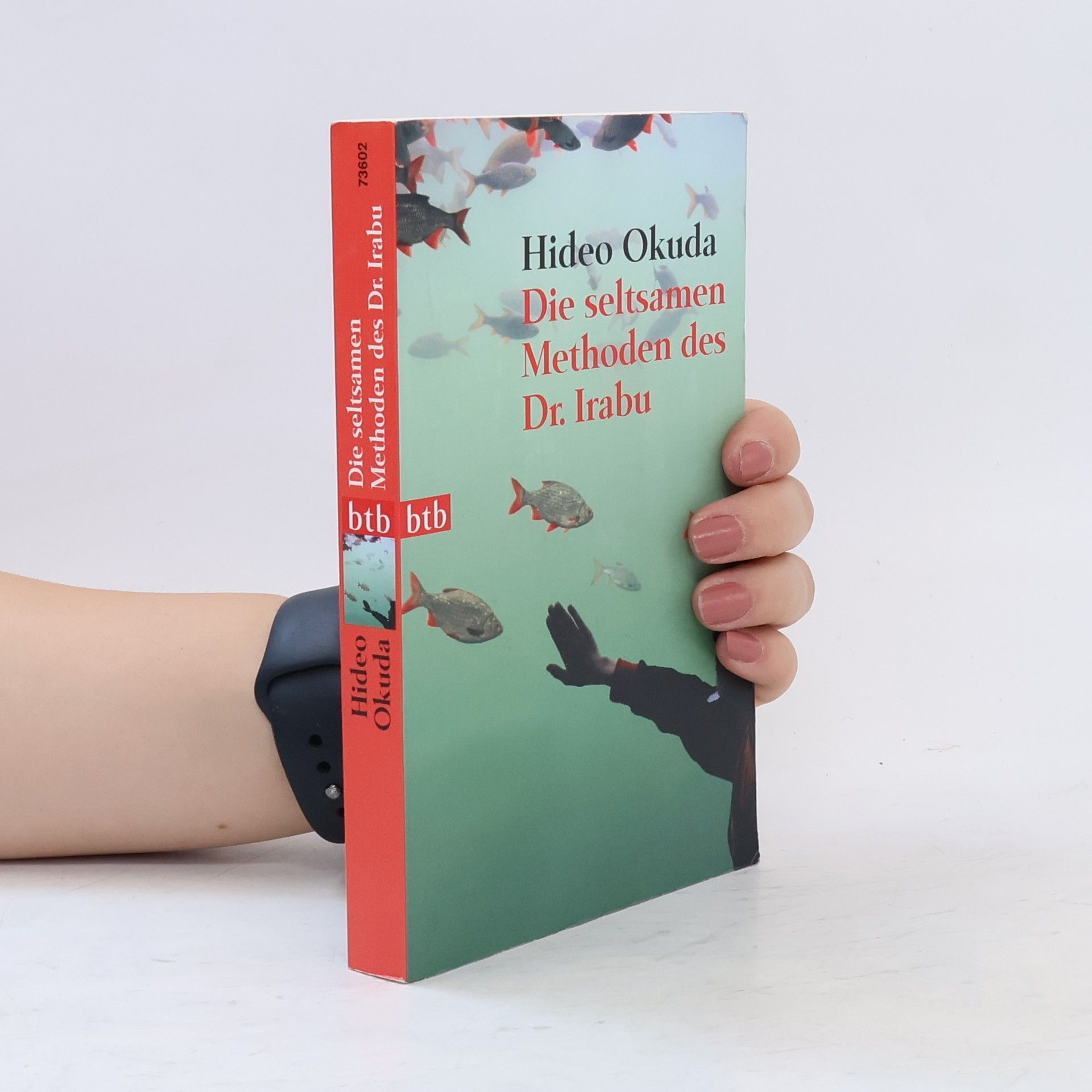 Hideo Okuda Die seltsamen Methoden des Dr. Irabu