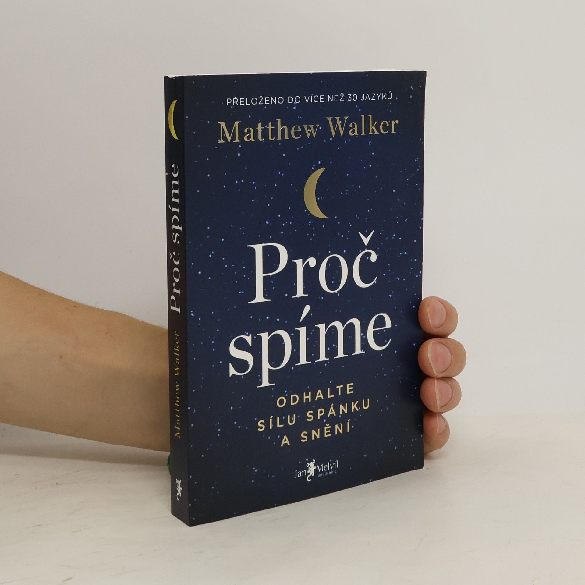 Matthew Walker Proč spíme