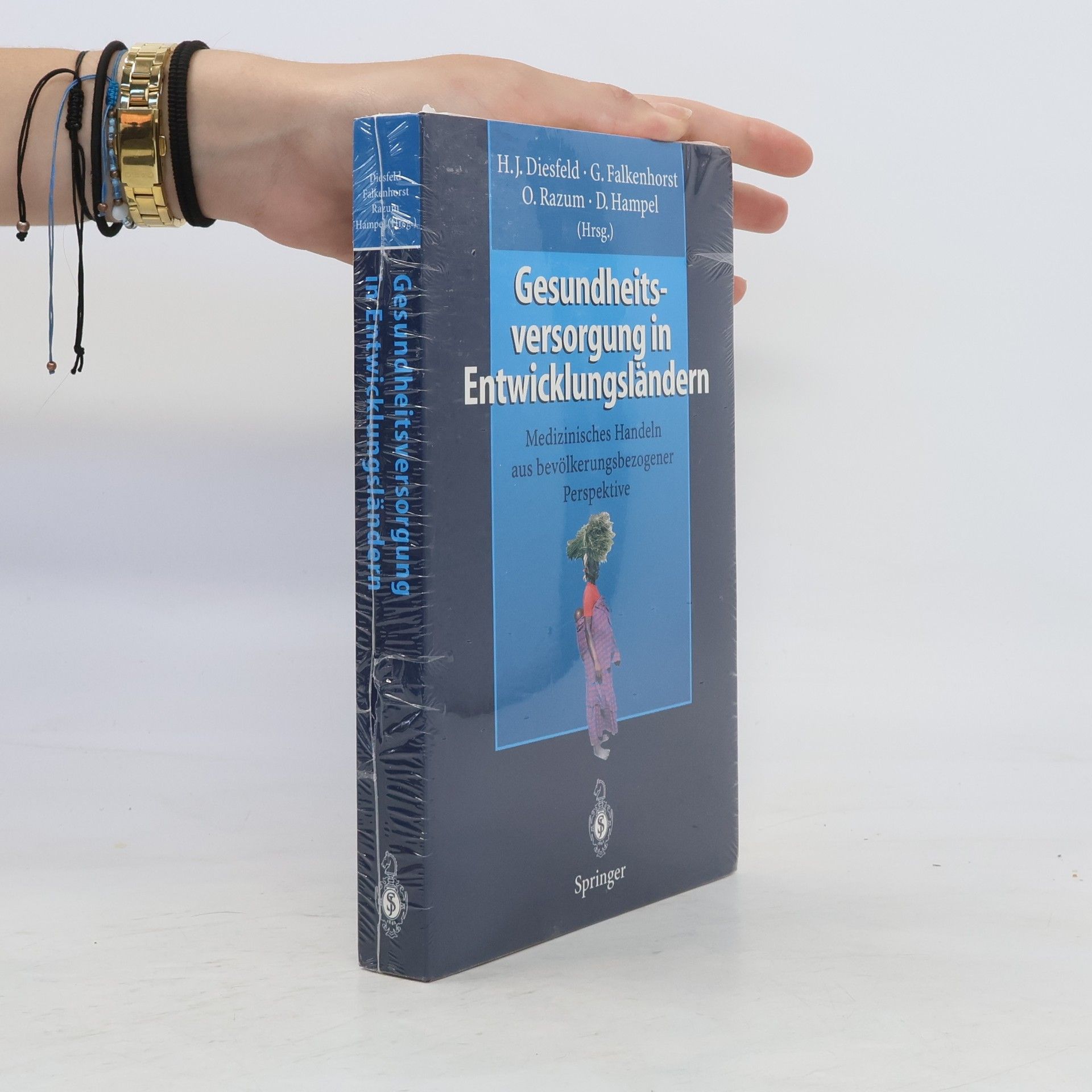 Hans J. Diesfeld Gesundheitsversorgung in Entwicklungsländern