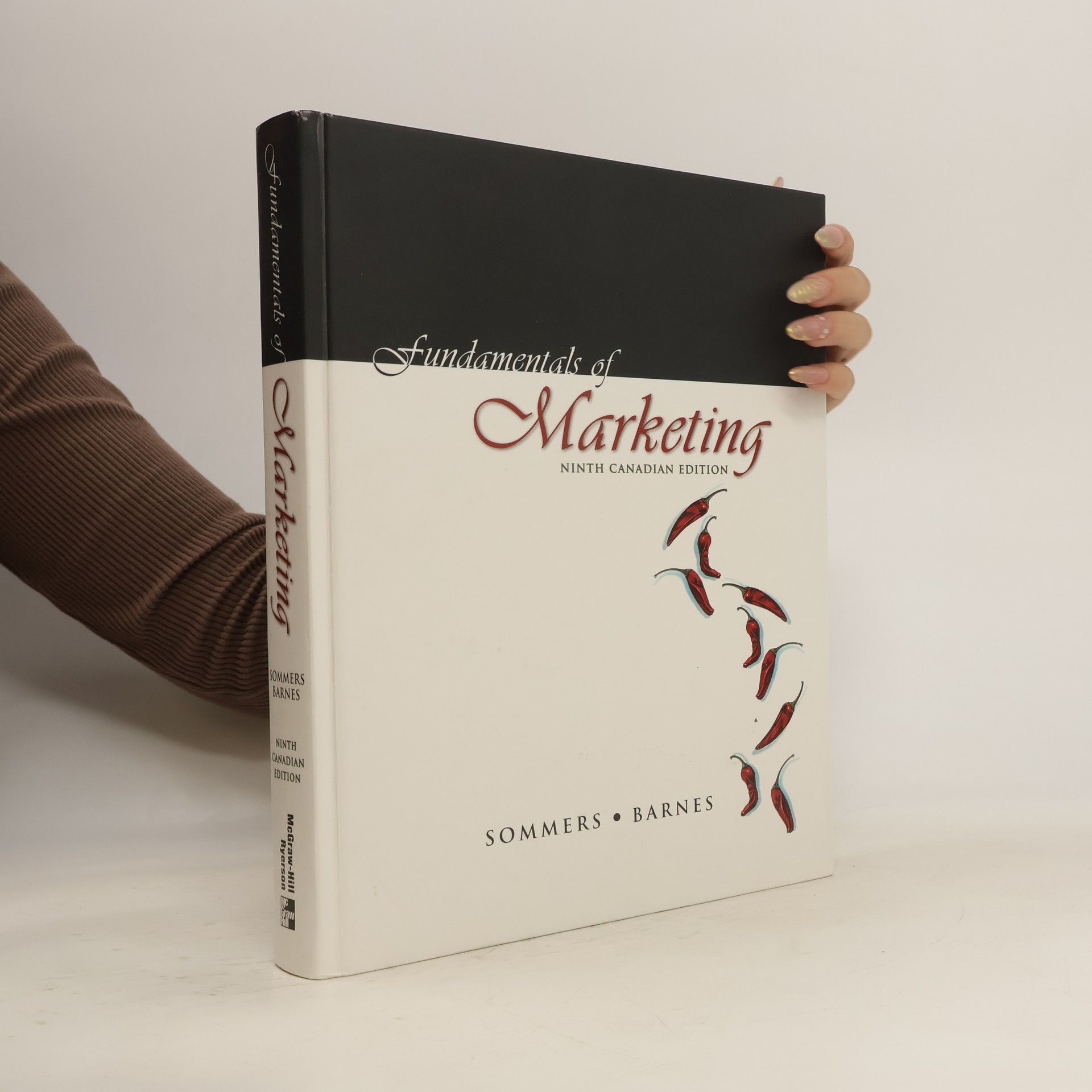 Montrose S. Sommers Fundamentals of Marketing