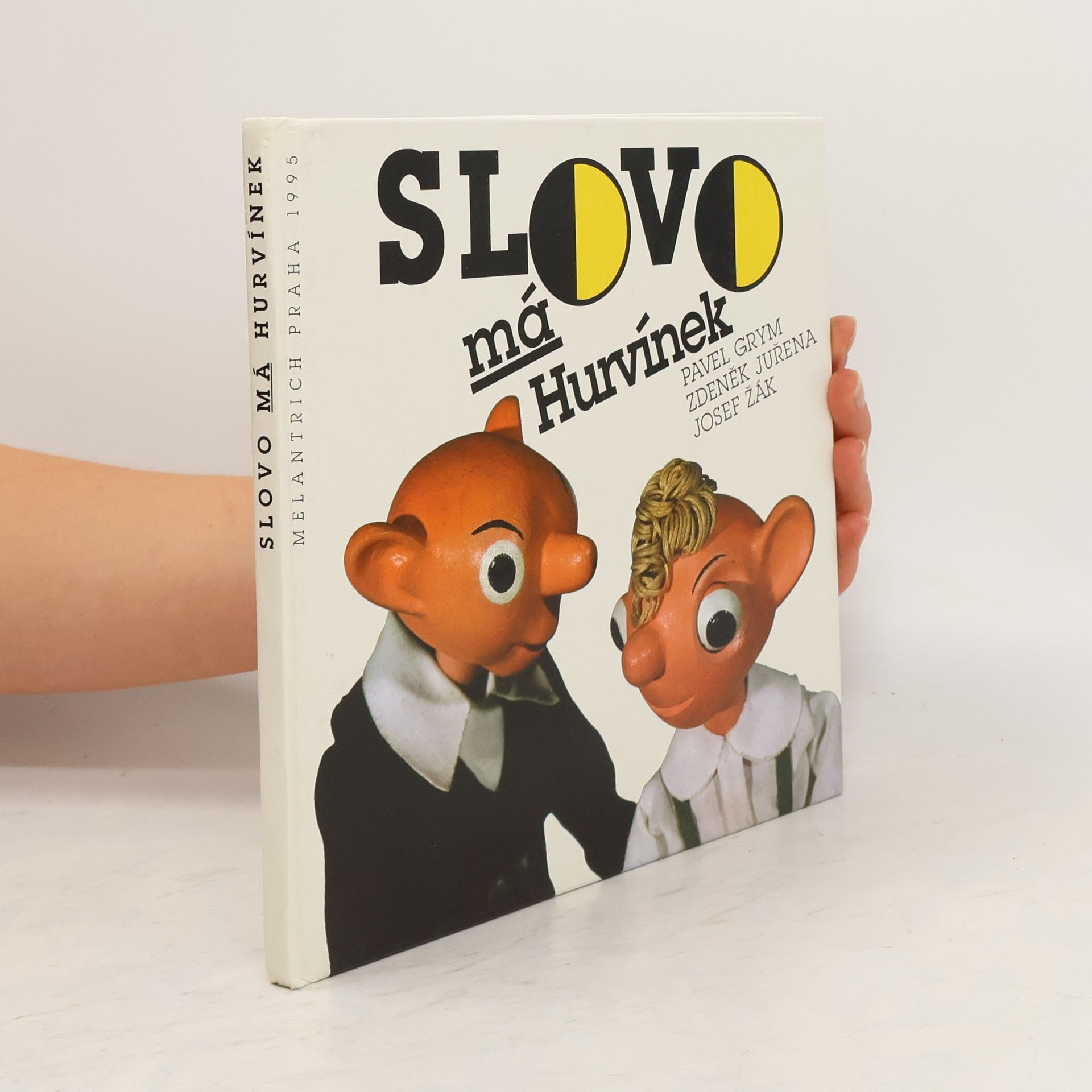 Pavel Grym Slovo má Hurvínek
