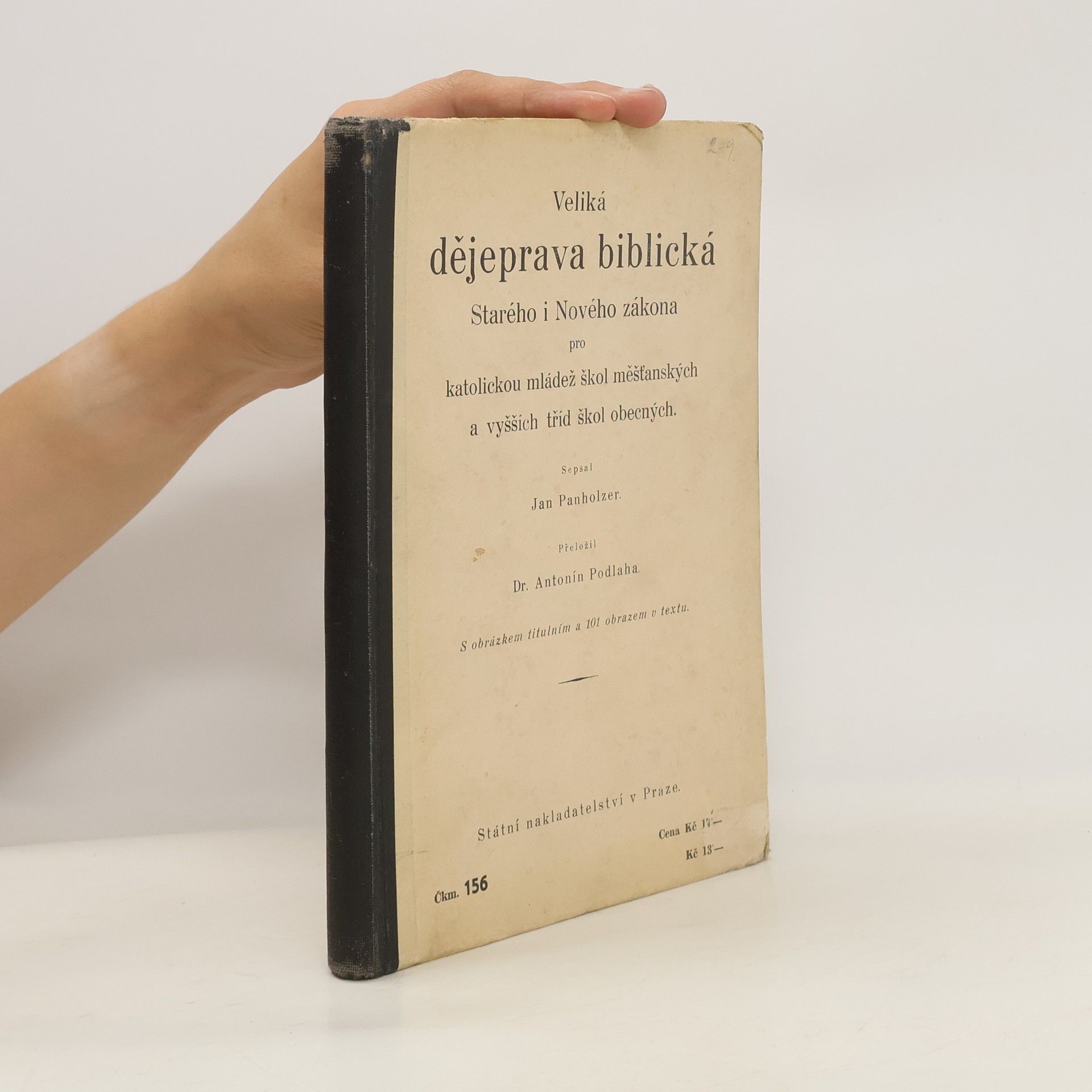Johann Baptist Panholzer Veliká dějeprava biblická Starého i Nového zákona