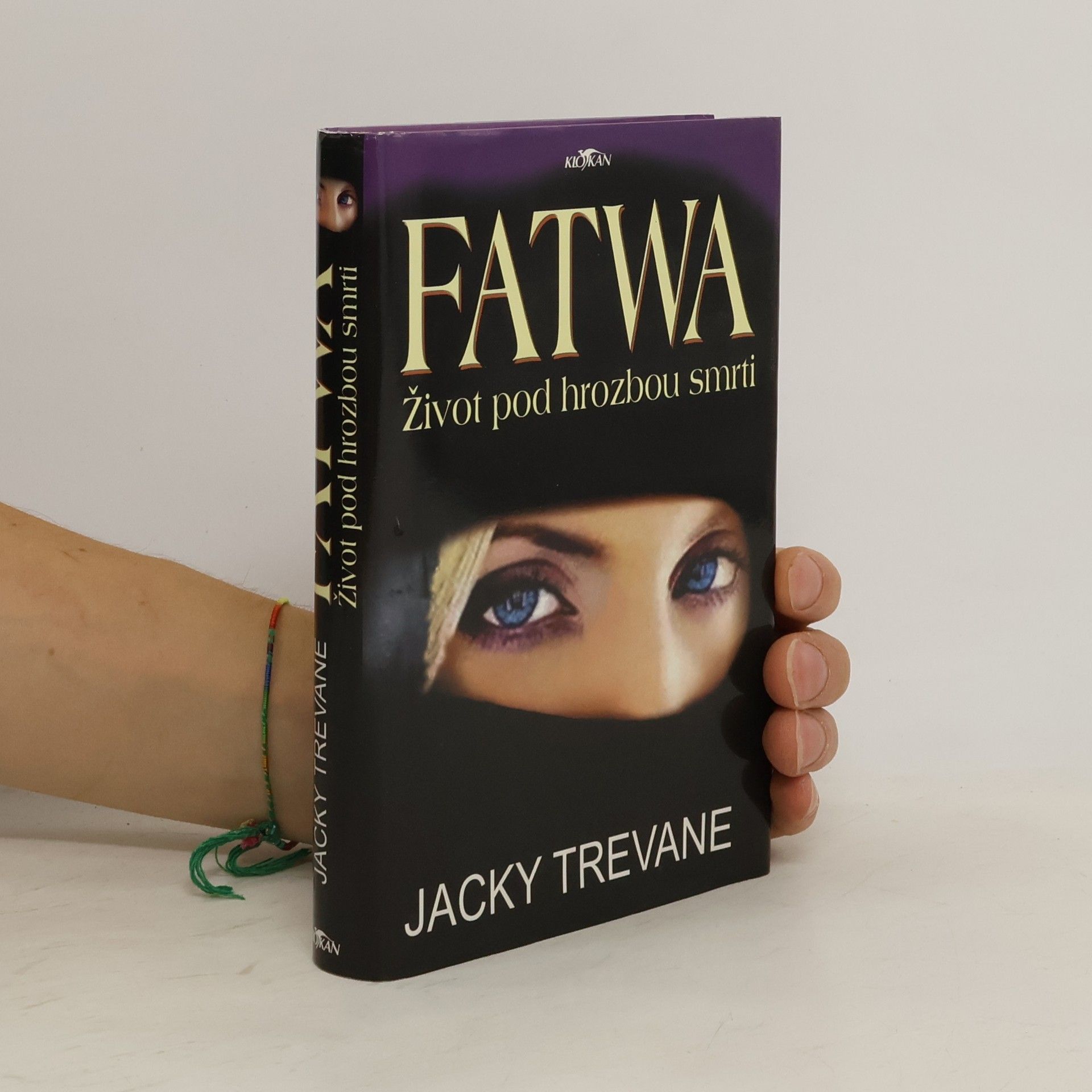 Jacky Trevane Fatwa: život pod hrozbou smrti