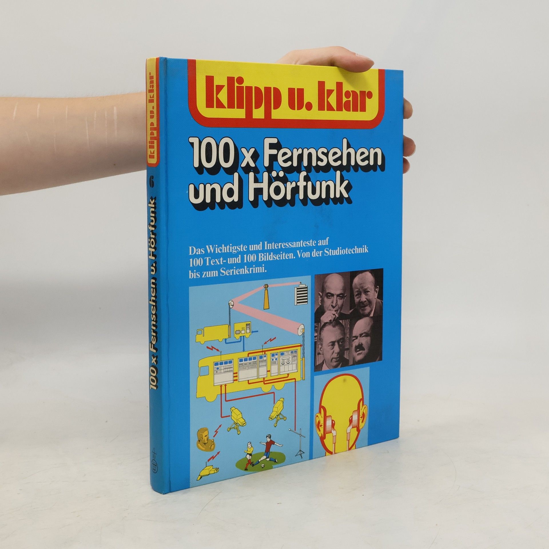 Otto Saur Klipp und klar 100 x [hundertmal] Fernsehen und Hörfunk