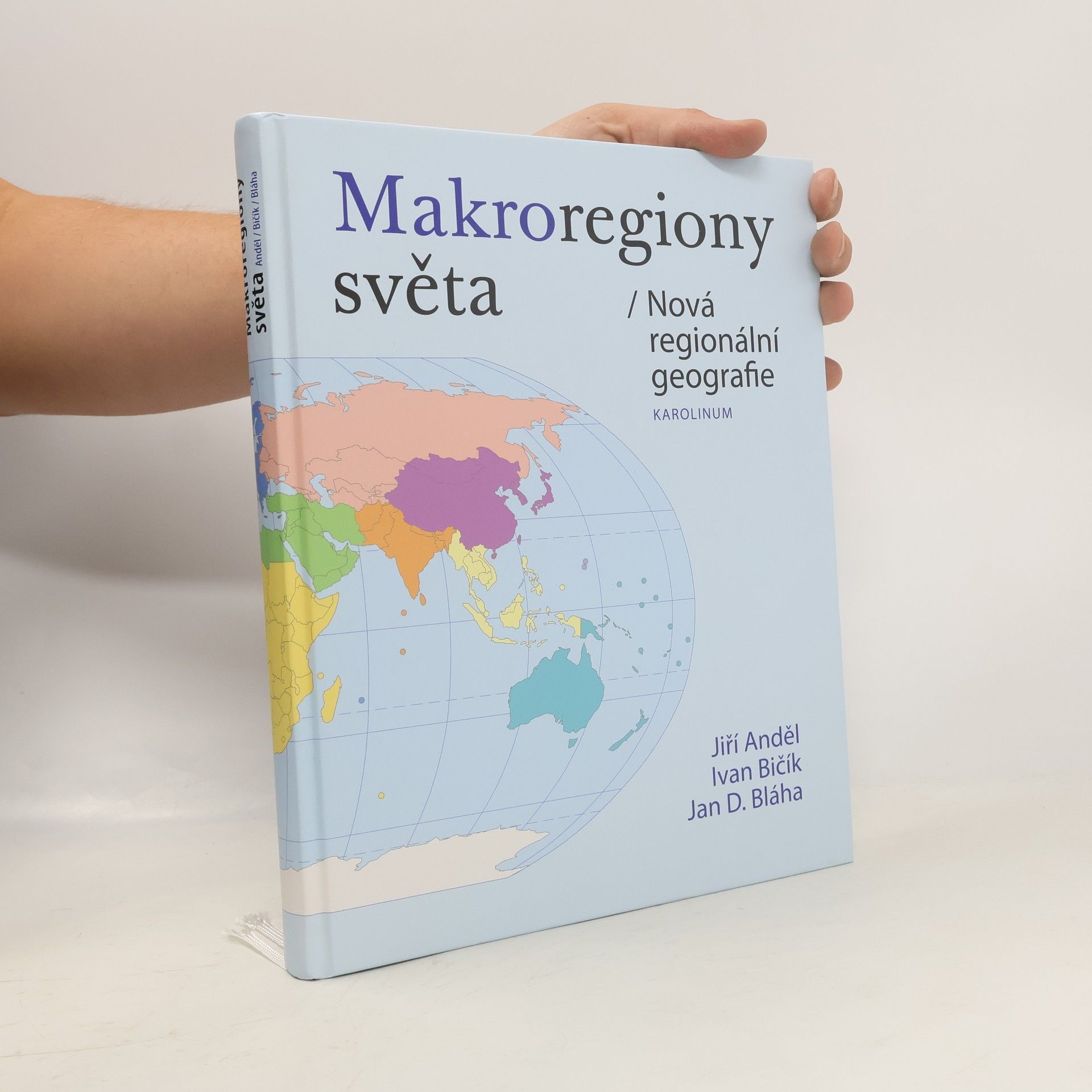 Ivan Bičík Makroregiony světa/Nová regionální geografie