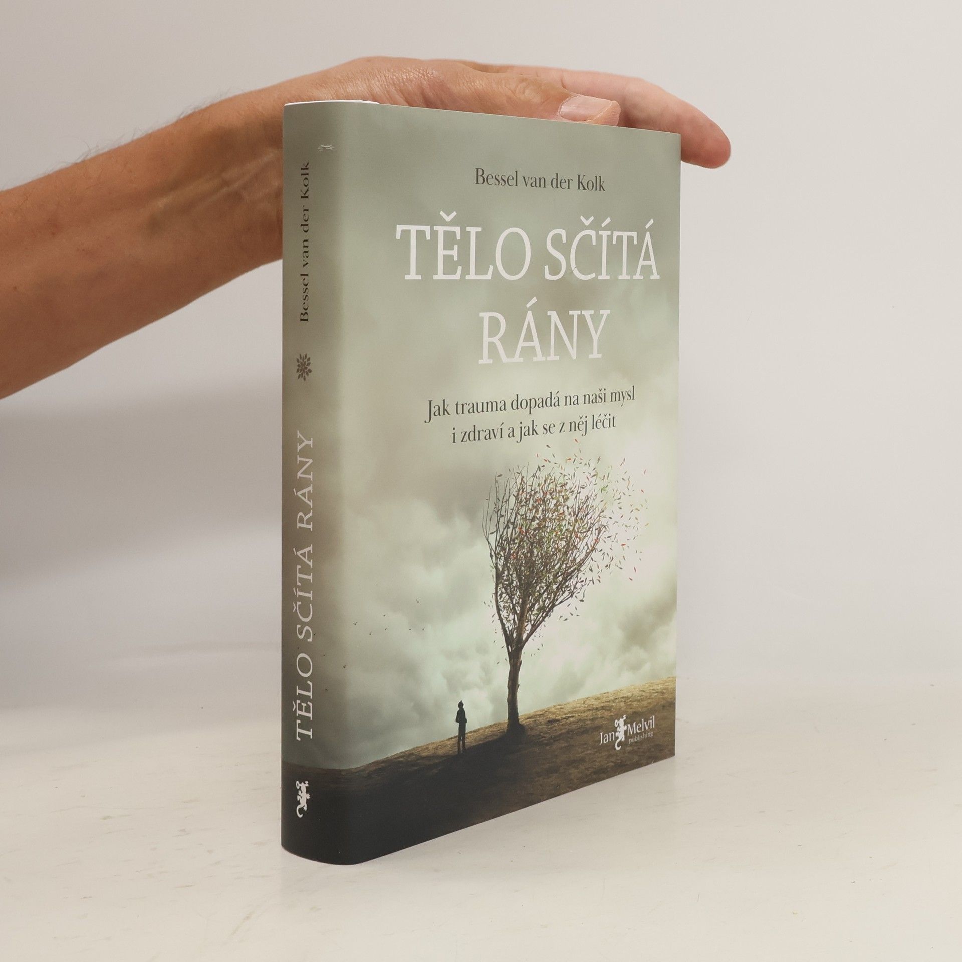 Bessel van der Kolk Tělo sčítá rány