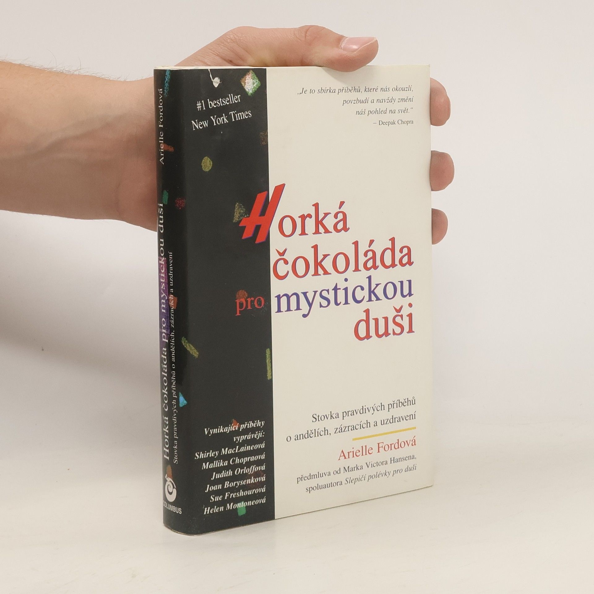 Arielle Ford Horká čokoláda pro mystickou duši