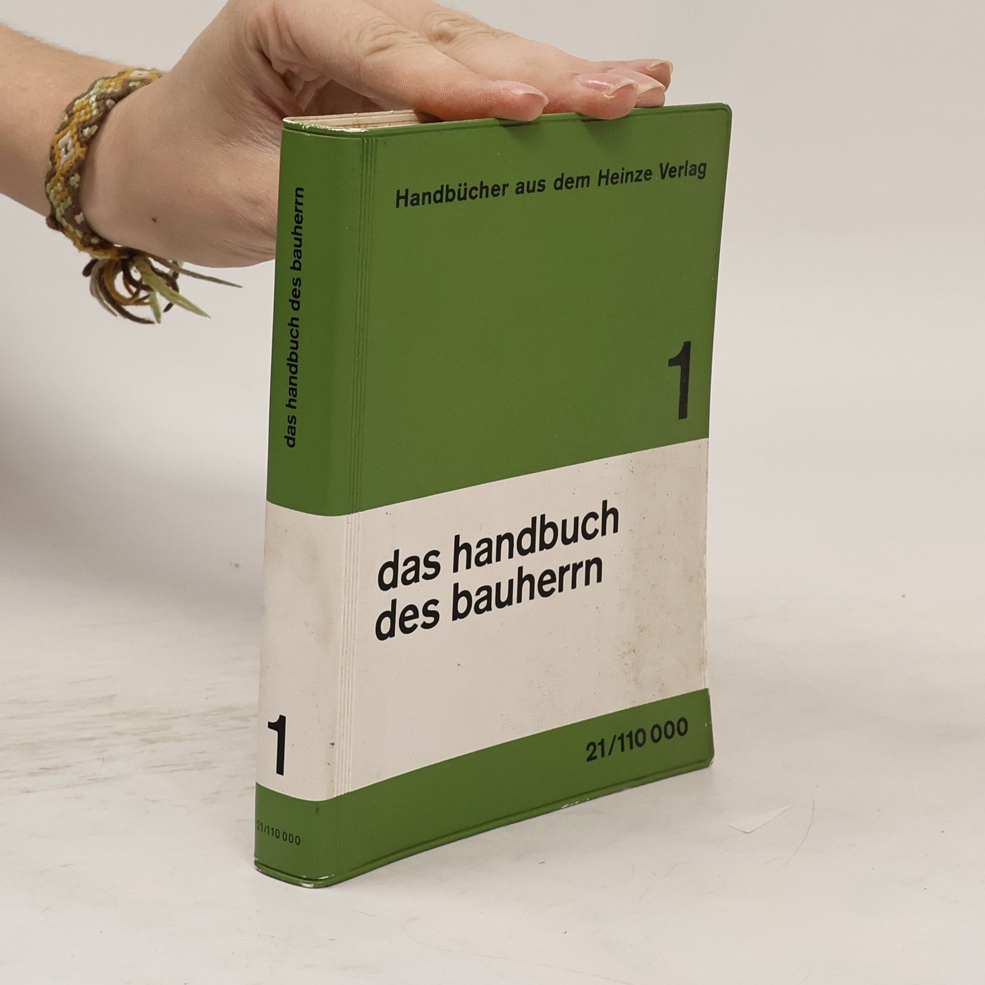 Collectif d'auteurs Das Handbuch des Bauherrn 1