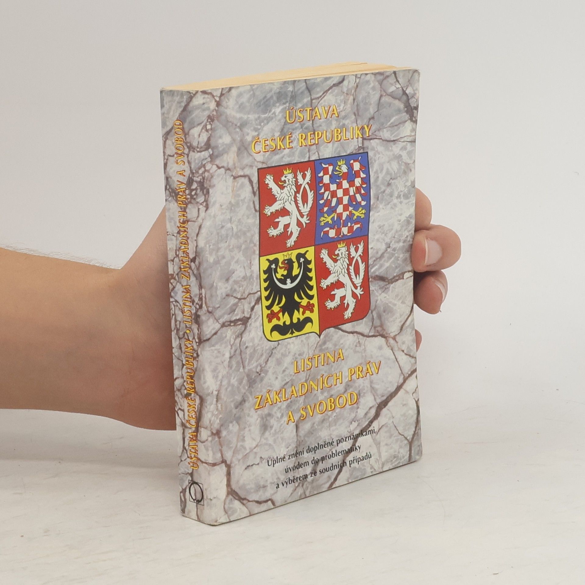Roman David Ústava České republiky ; Listina základních práv a svobod