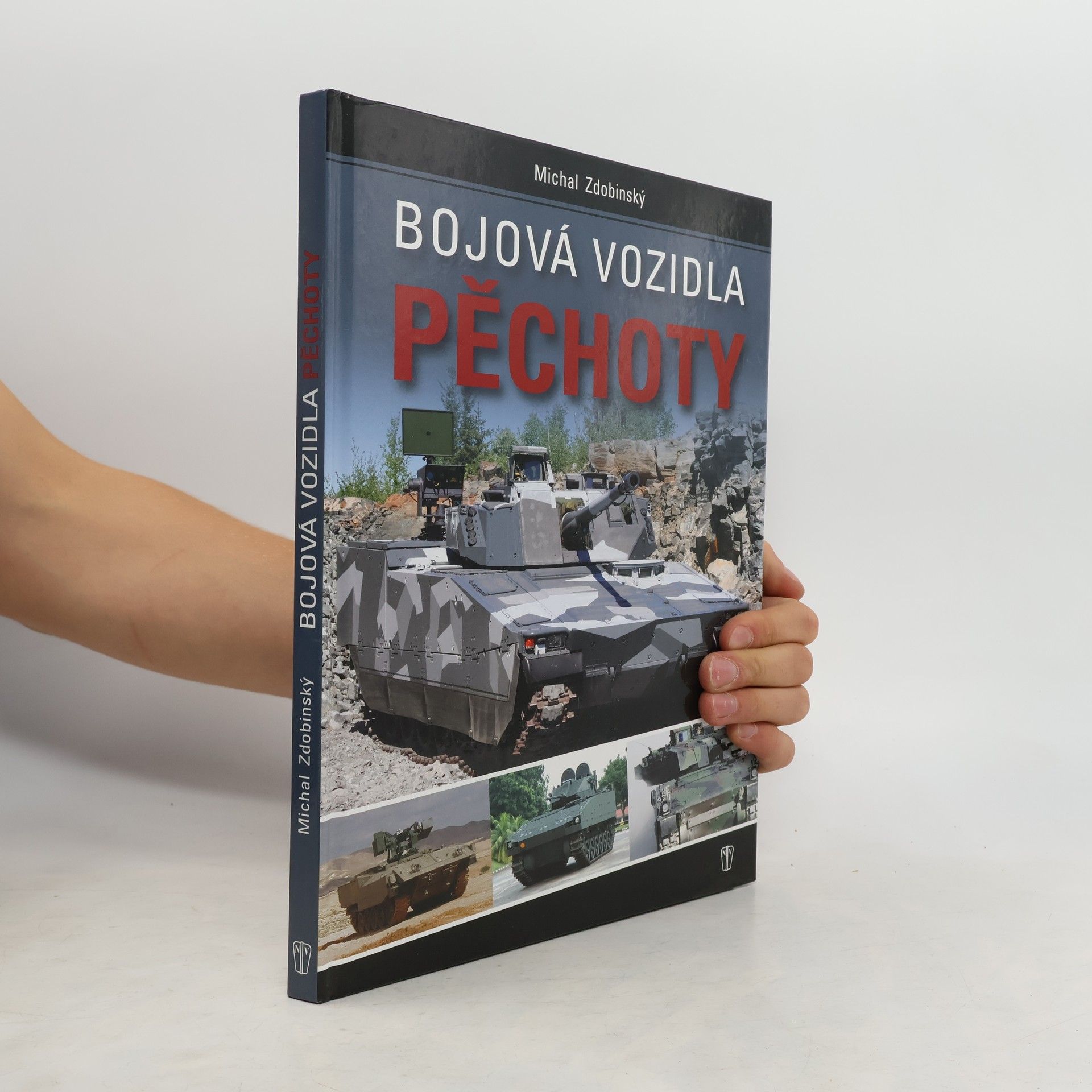 Michal Zdobinský Bojová vozidla pěchoty