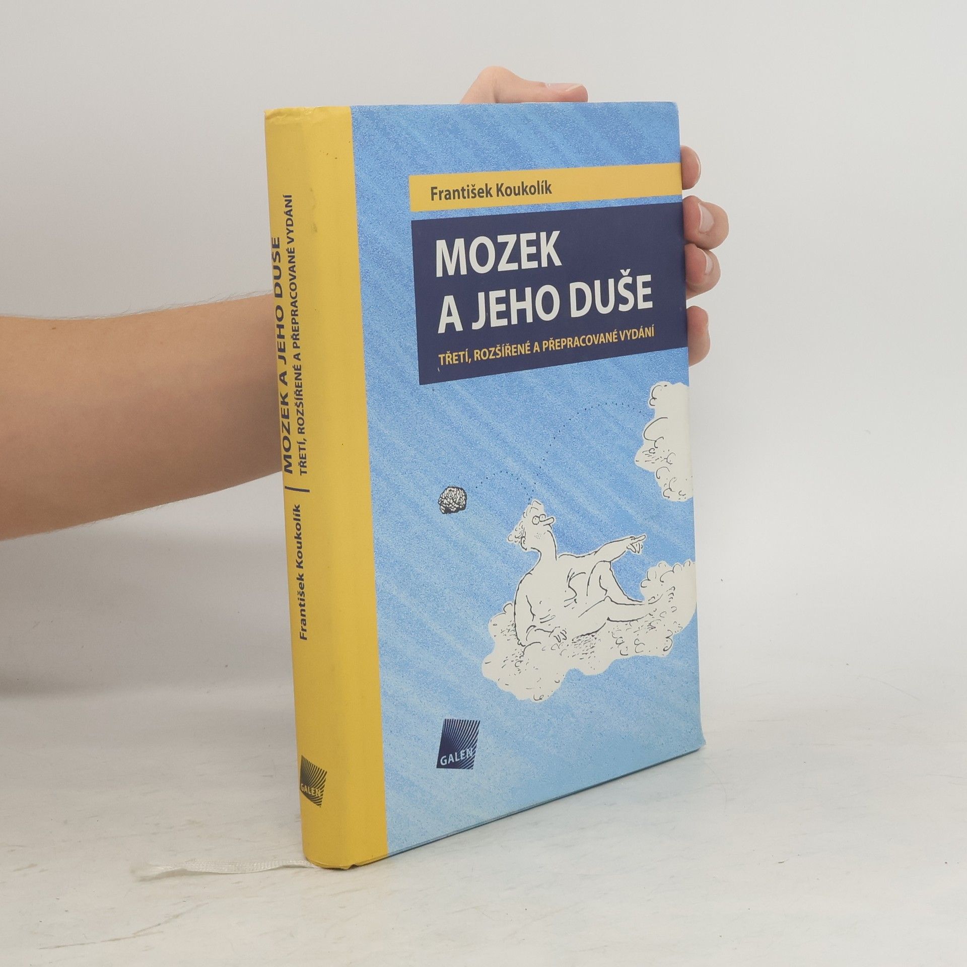 František Koukolík Mozek a jeho duše