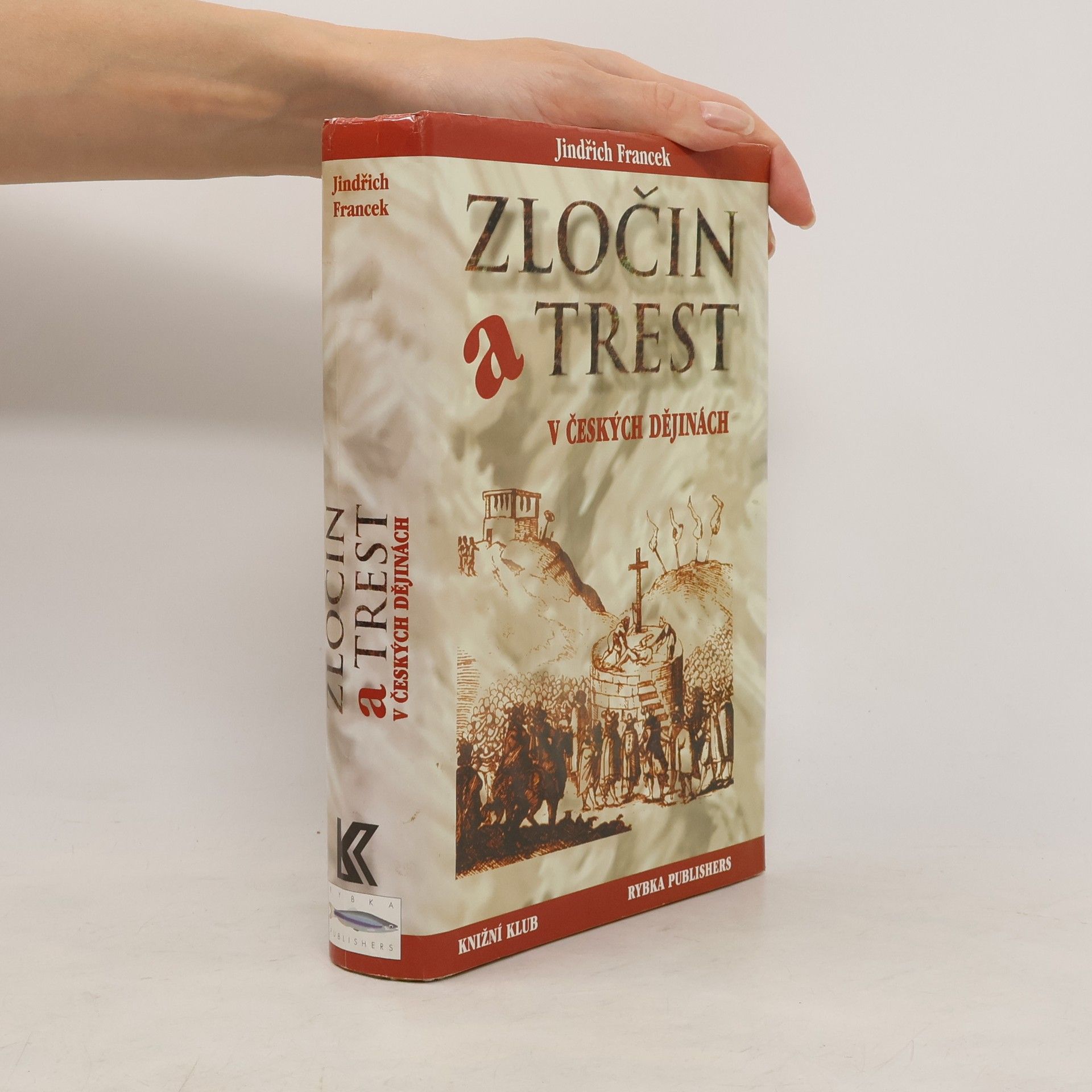 Zločin a trest v českých dějinách