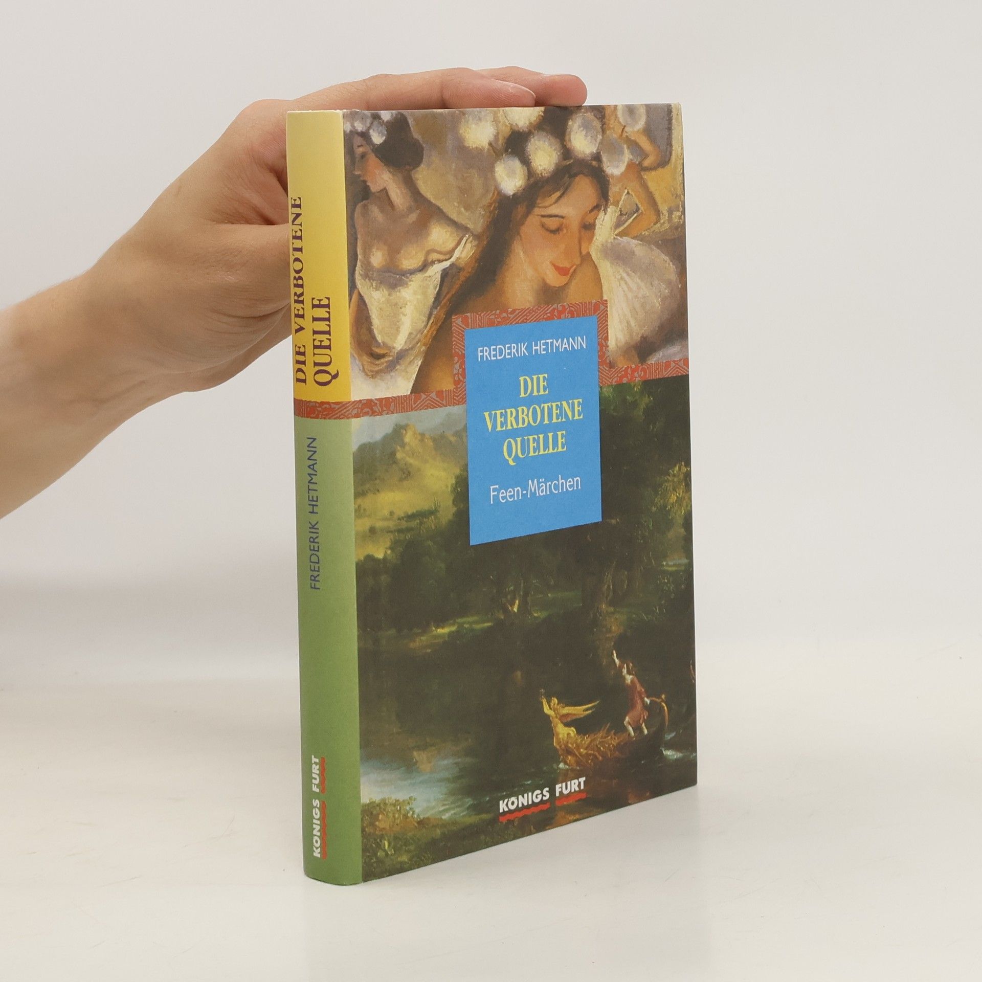 Hans-Christian Kirsch Die verbotene Quelle