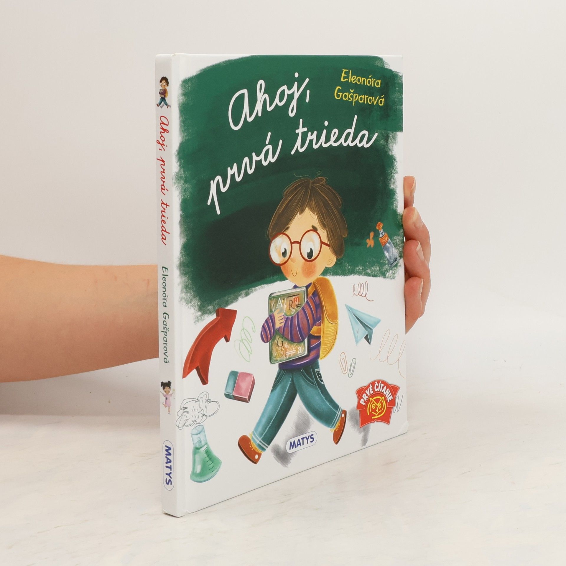 Eleonóra Gašparová Ahoj, prvá trieda