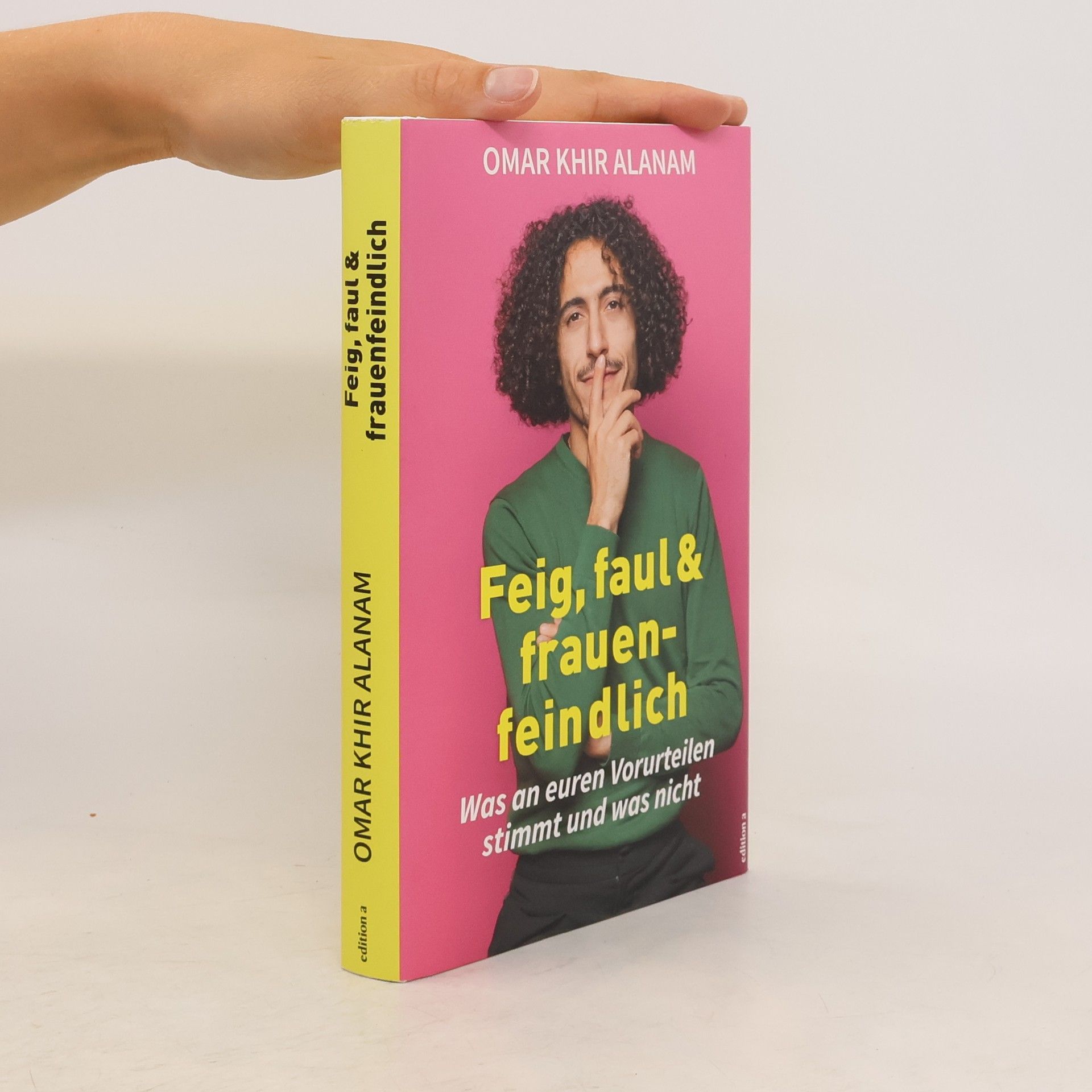 Feig, faul & frauenfeindlich