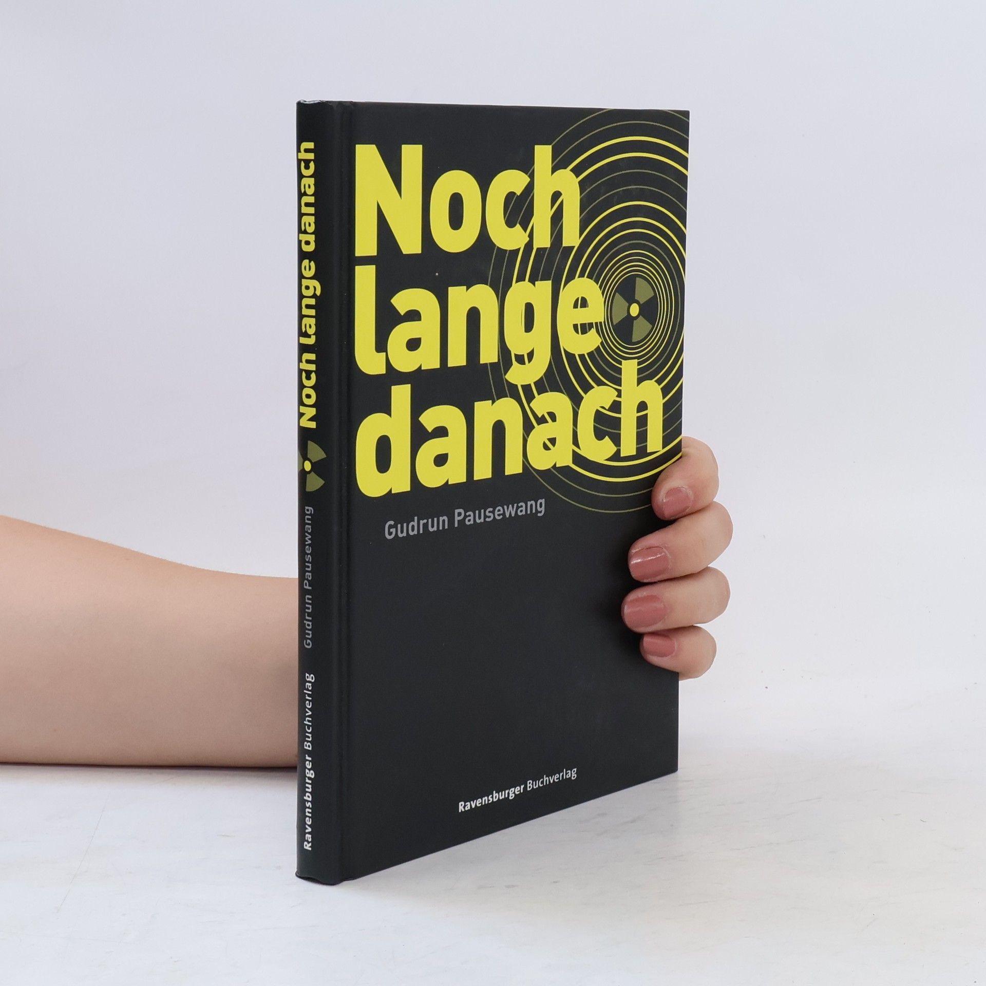 Gudrun Pausewang Noch lange danach