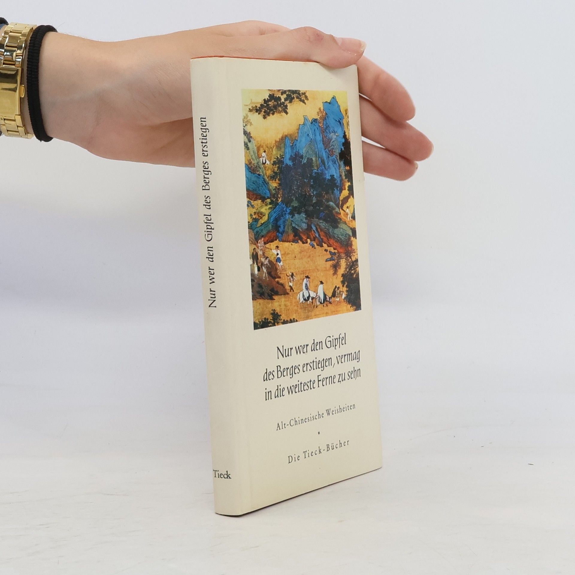 Richard Chizmar Nur wer den Gipfel des Berges erstiegen, vermag in die weiteste Ferne zu sehen. Weisheiten der alten Chinesen