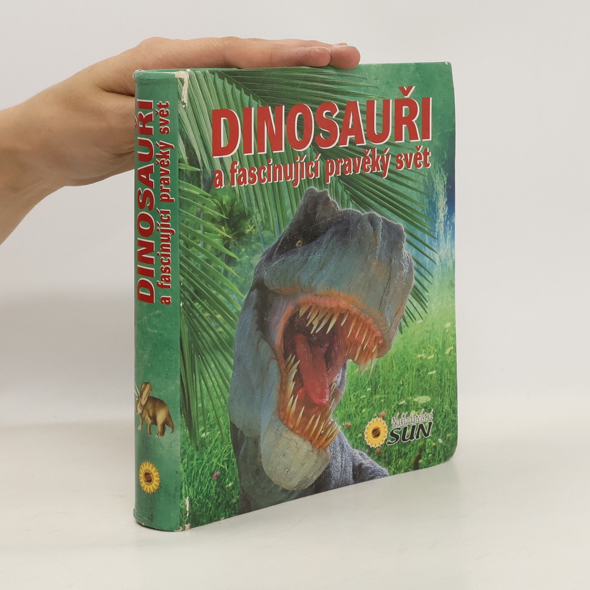 Francisco Arredondo Dinosauři a fascinující pravěký svět