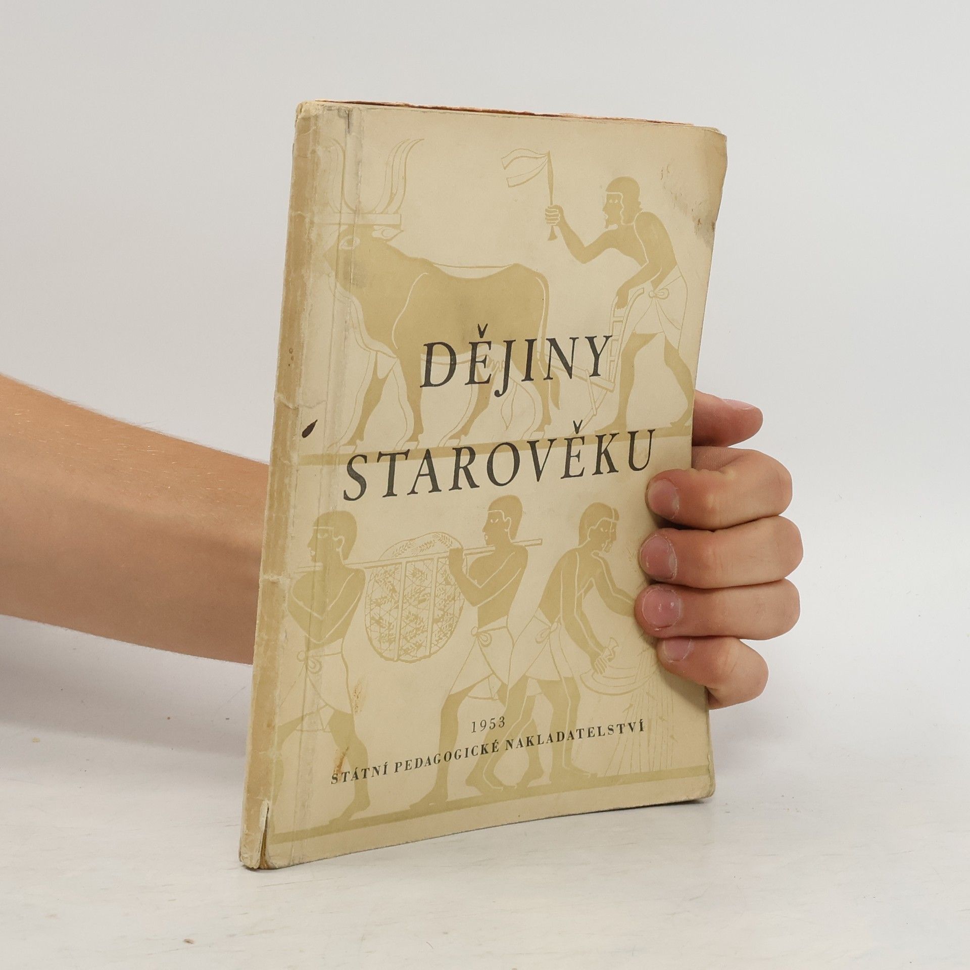Oldřich Fidrmuc Dějiny starověku : učební text pro druhou třídu středních škol