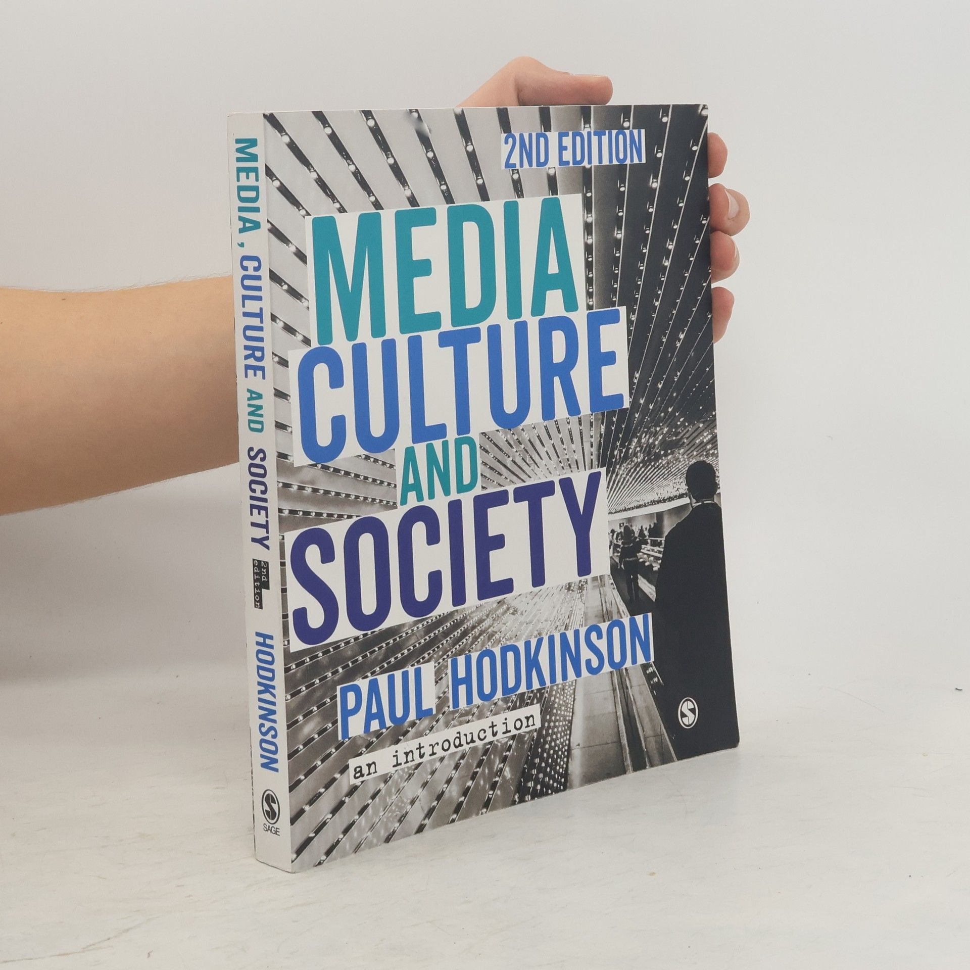 Paul Hodkinson Media, culture and society