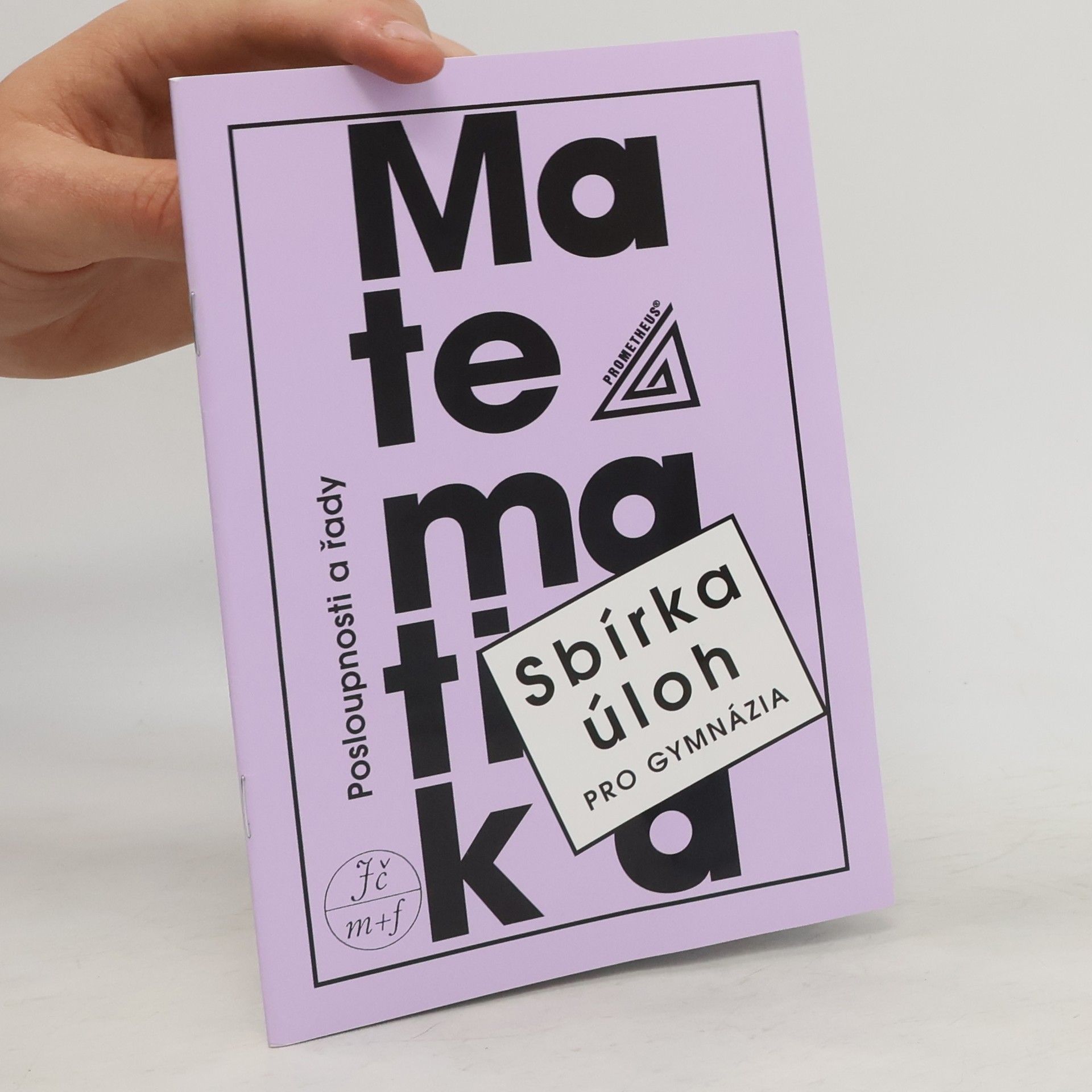 Oldřich Odvárko Sbírka úloh z matematiky pro gymnázia. Posloupnosti a řady