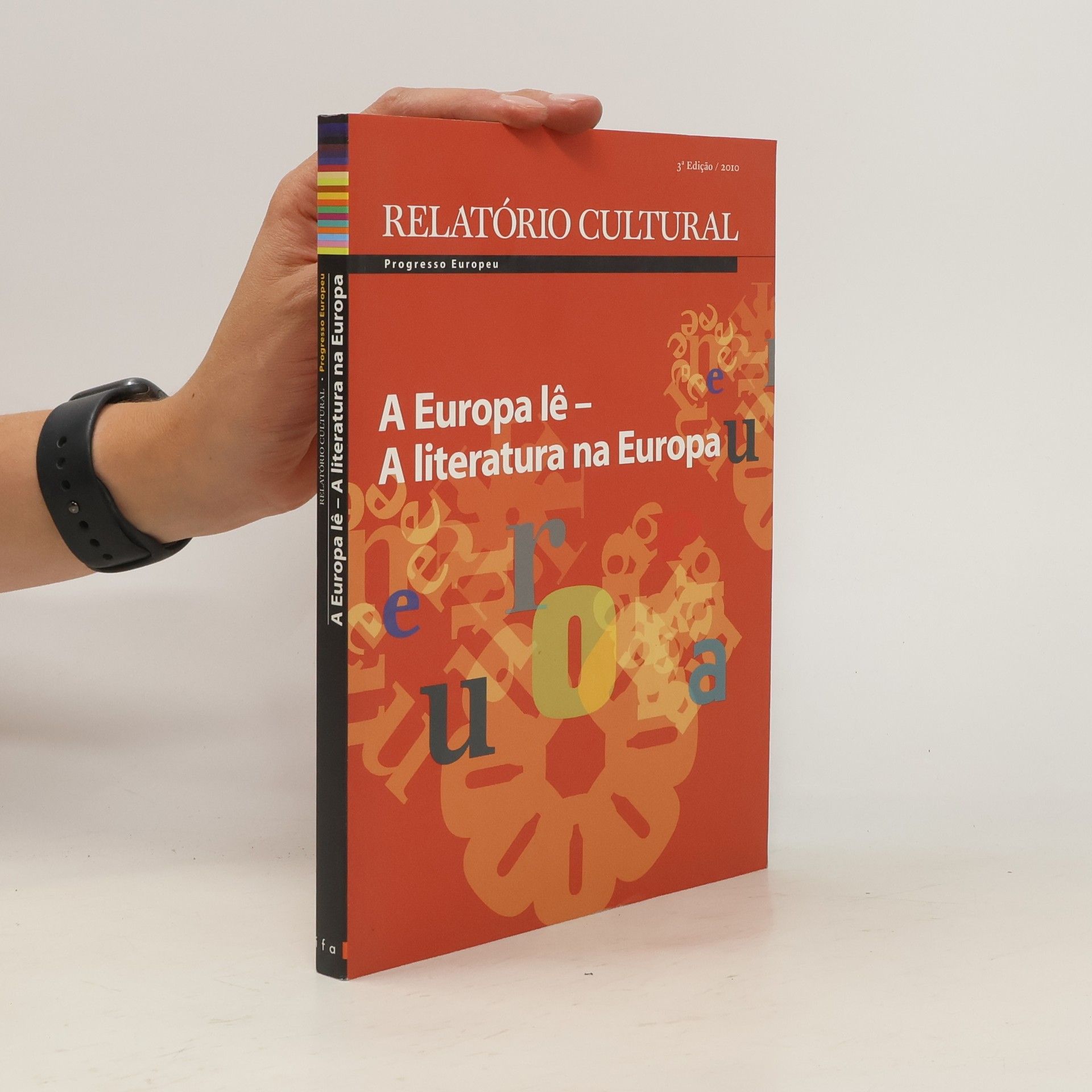 Hamm A Europa le a literatura na Europa - 3ª Edição / 2010