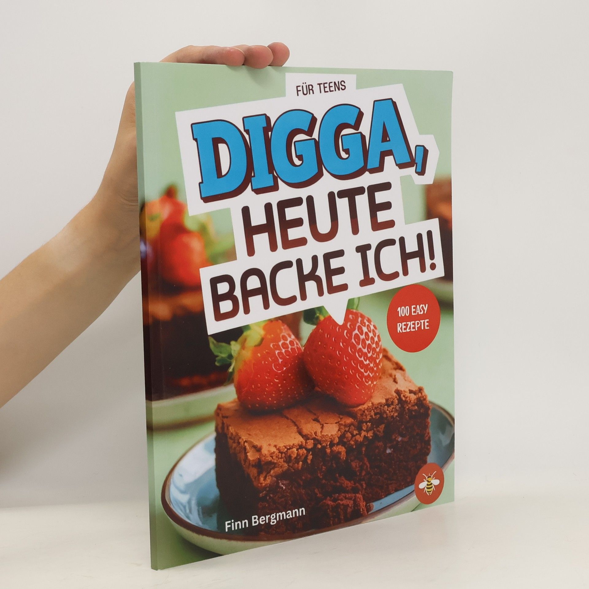 Finn Bergmann Digga, Heute Backe Ich!