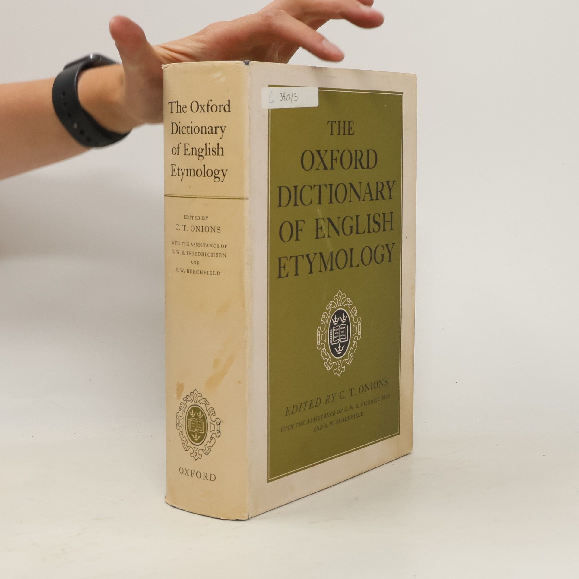 C. T. Onions The Oxford Dictionary of English Etymology