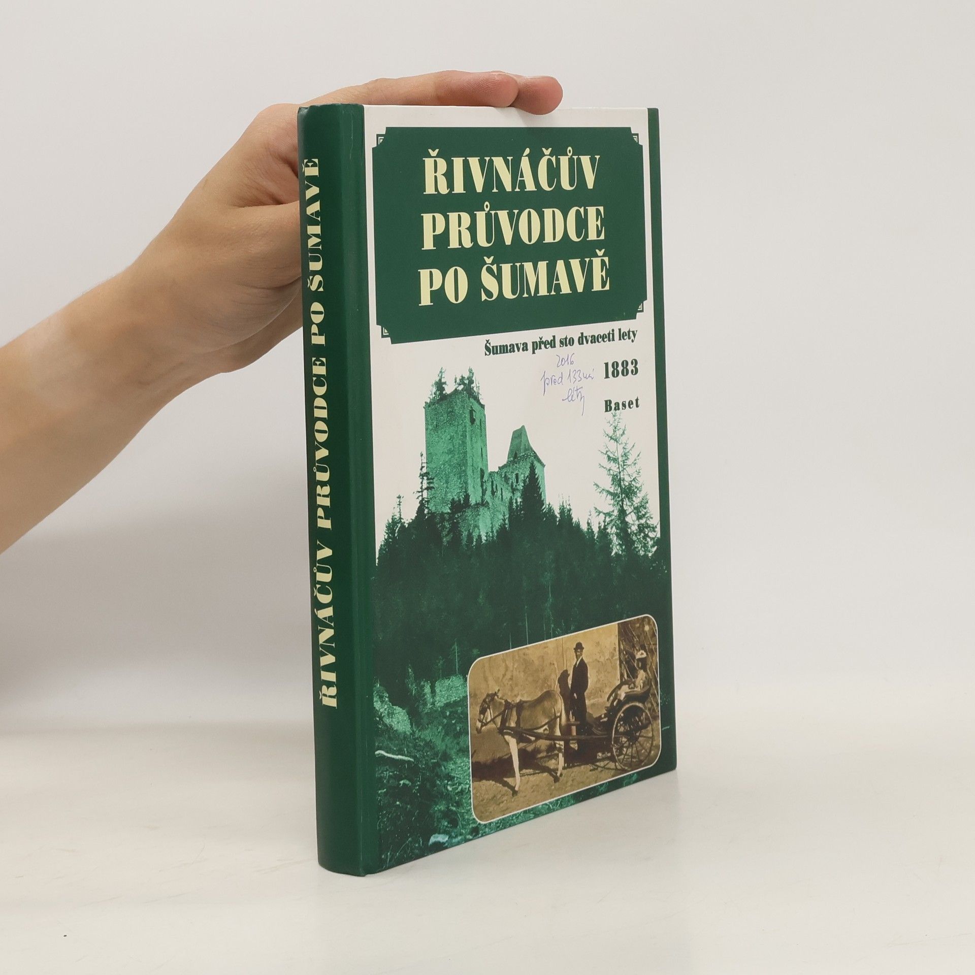 František Adolf Borovský Řivnáčův průvodce po Šumavě