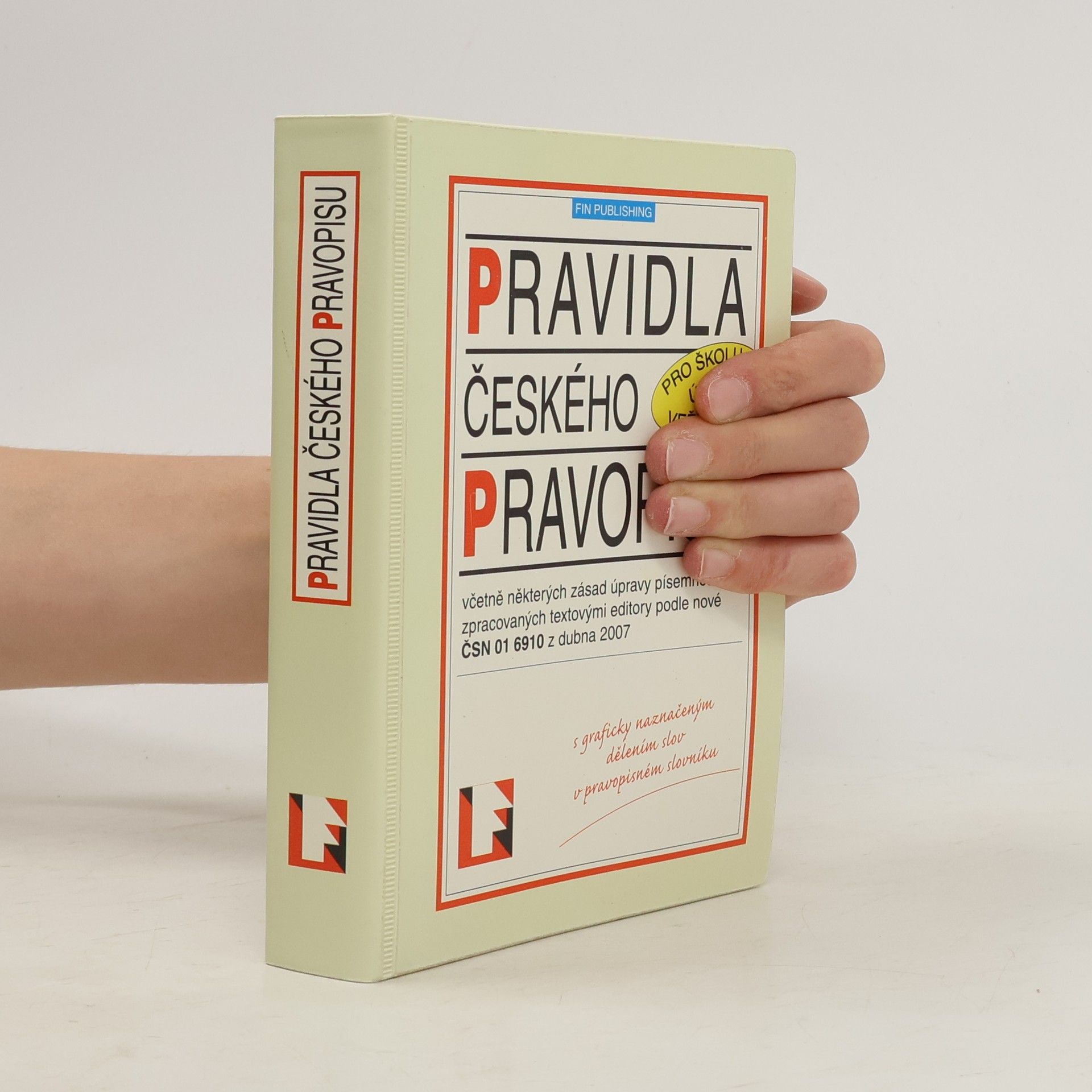 Kolektiv autorů Pravidla českého pravopisu
