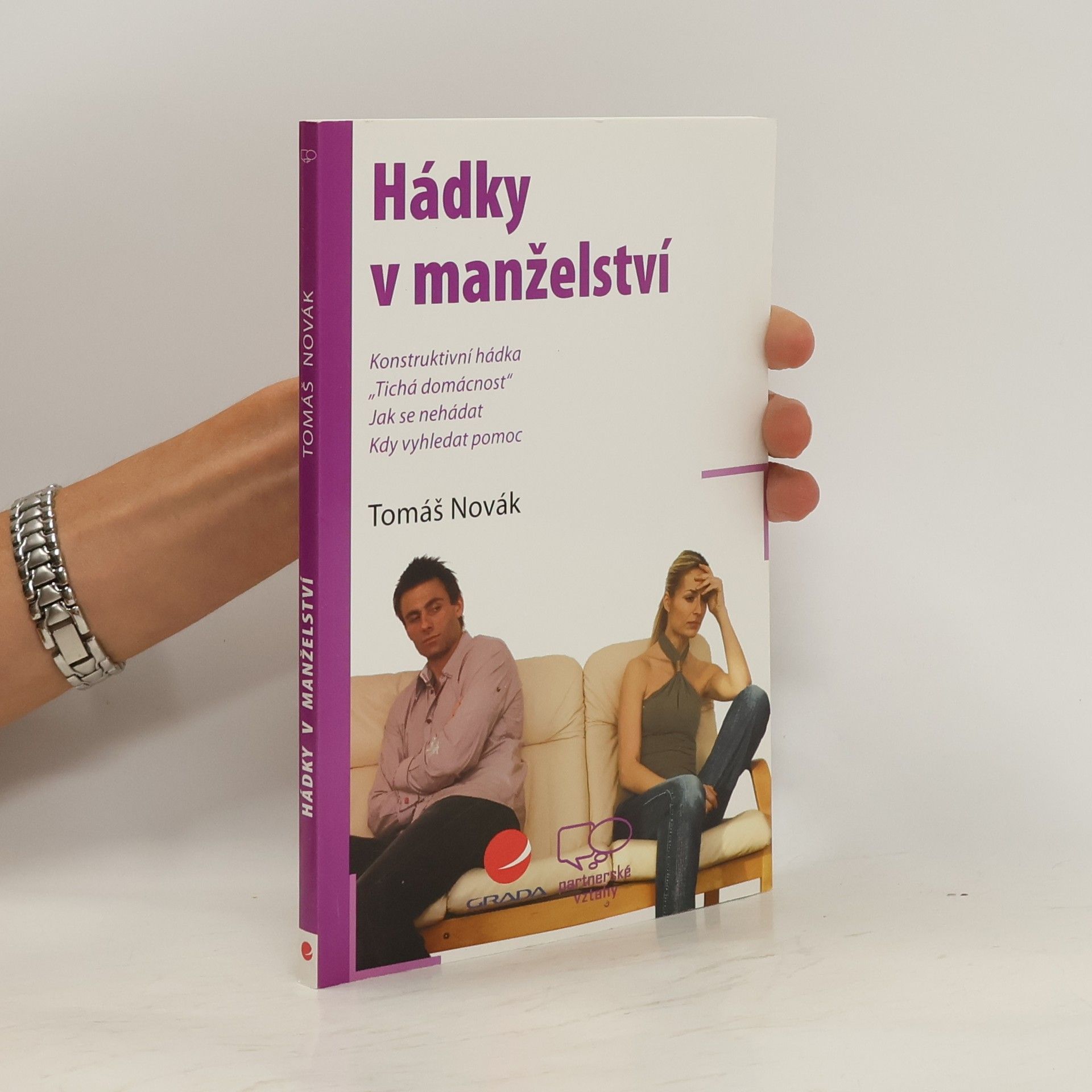 Tomáš Novák Hádky v manželství