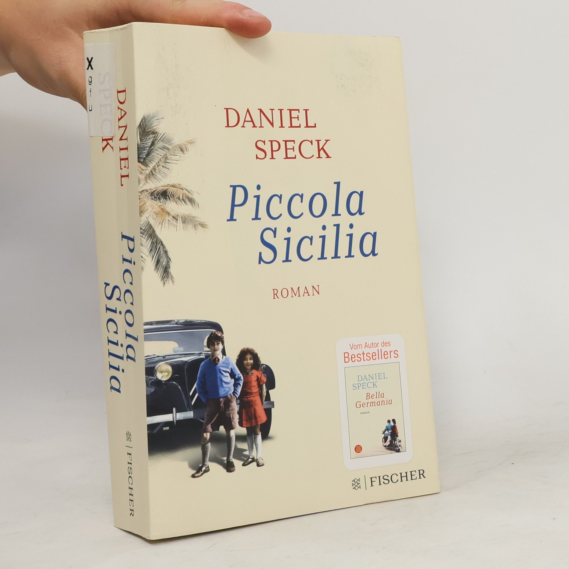 Daniel Speck Piccola Sicilia