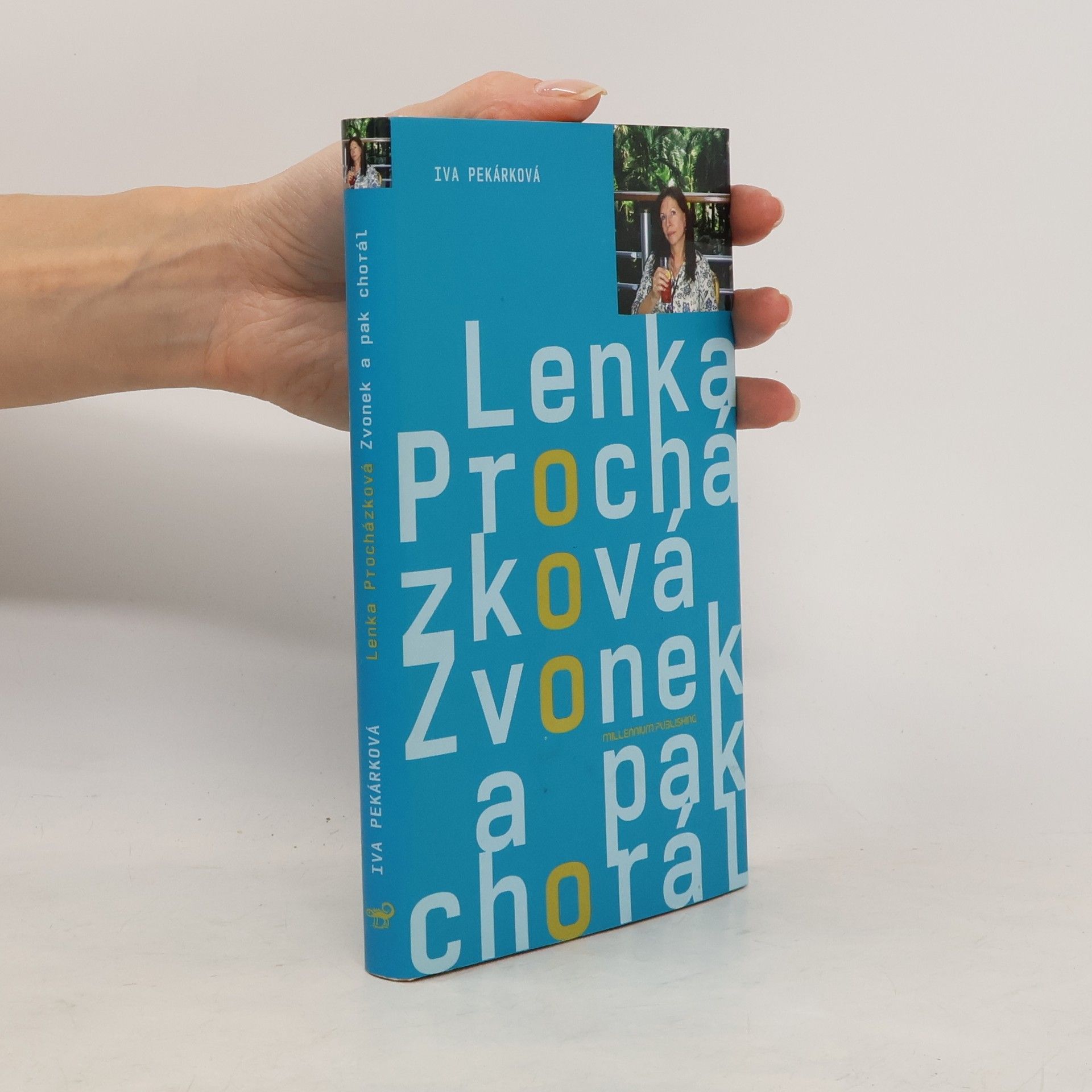 Lenka Procházková Zvonek a pak chorál