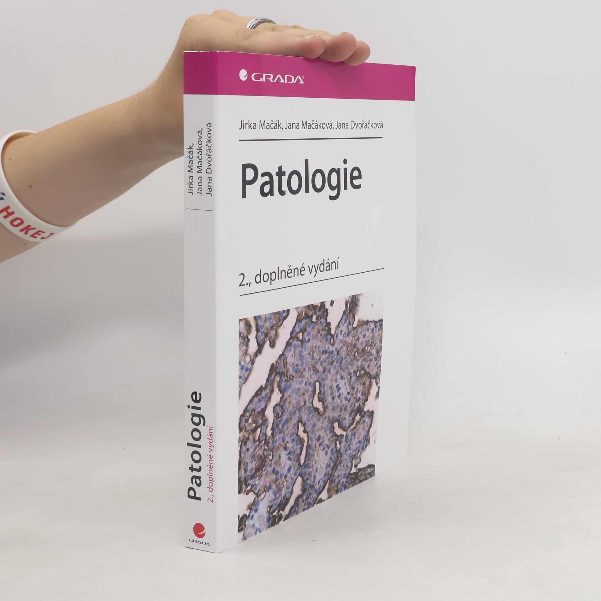 Jana Dvořáčková Patologie 2., doplněné vydání