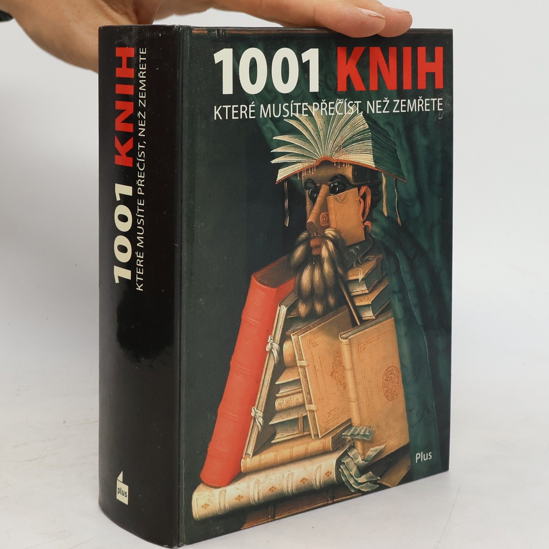 Peter Boxall 1001 knih, které musíte přečíst, než zemřete