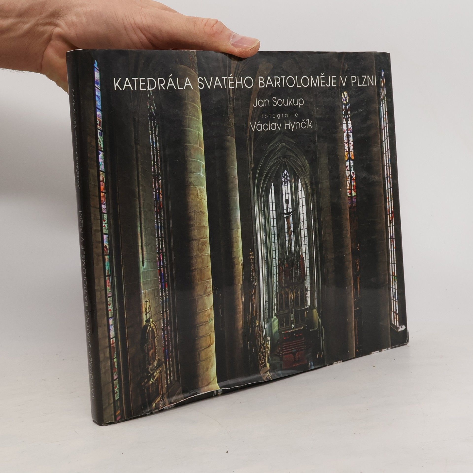 Jan Soukup Katedrála svatého Bartoloměje v Plzni