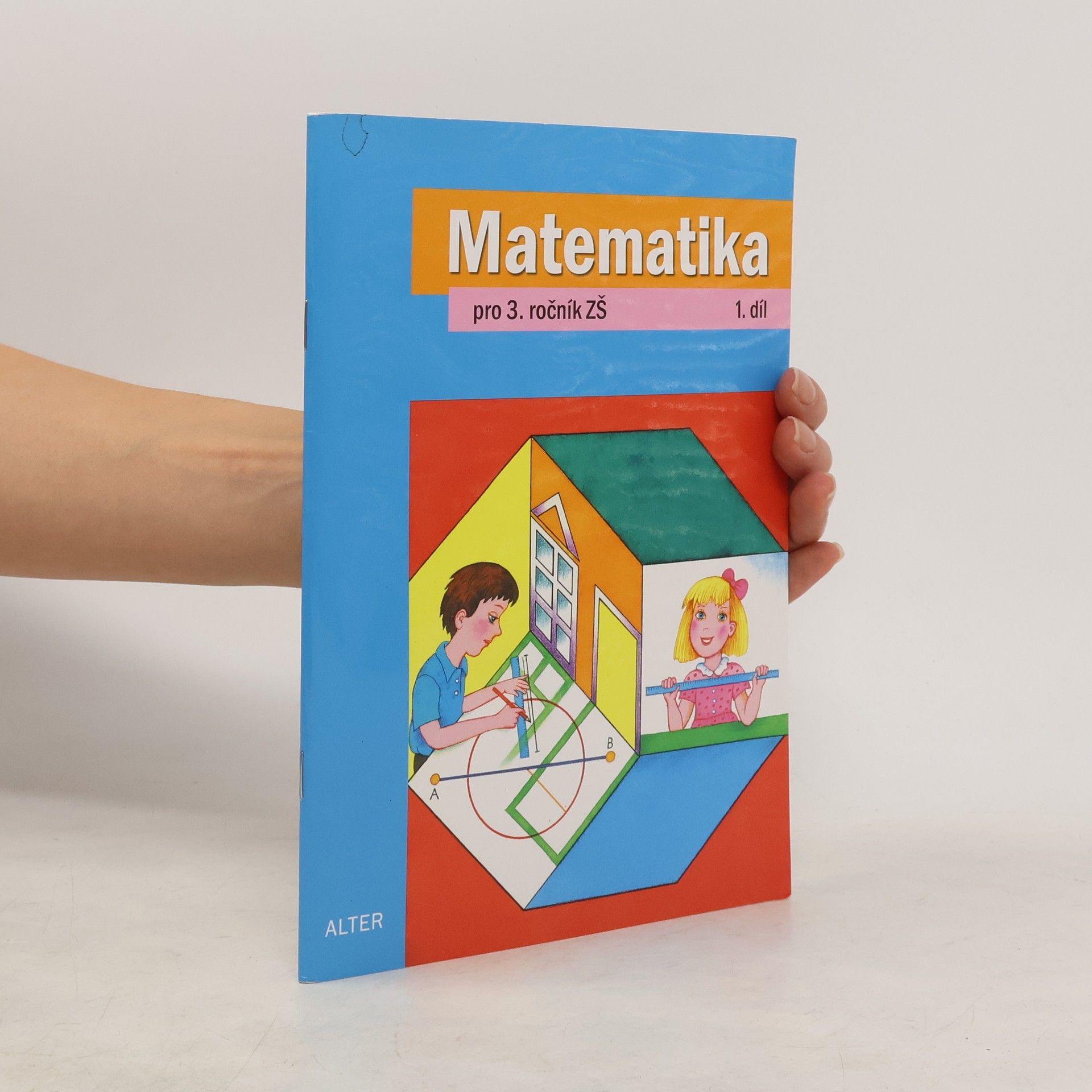 Autorenkollektiv Matematika pro 3. ročník ZŠ, 1. díl
