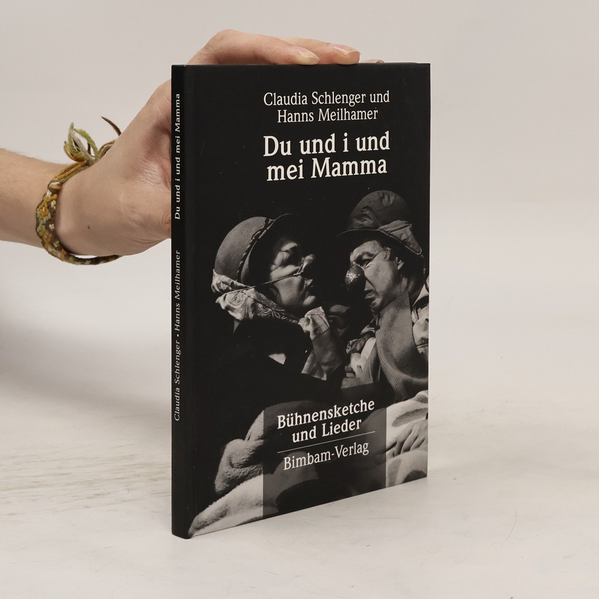 Claudia Schlenger-Meilhamer Du und i und mei Mamma