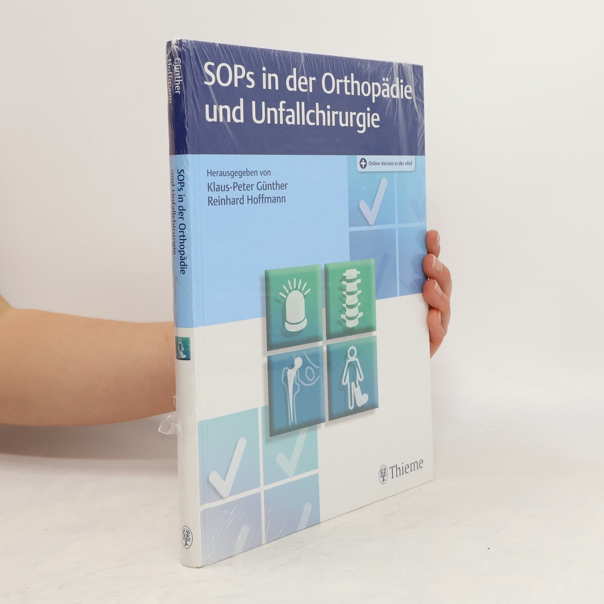 Klaus-Peter Günther SOPs in der Orthopädie und Unfallchirurgie