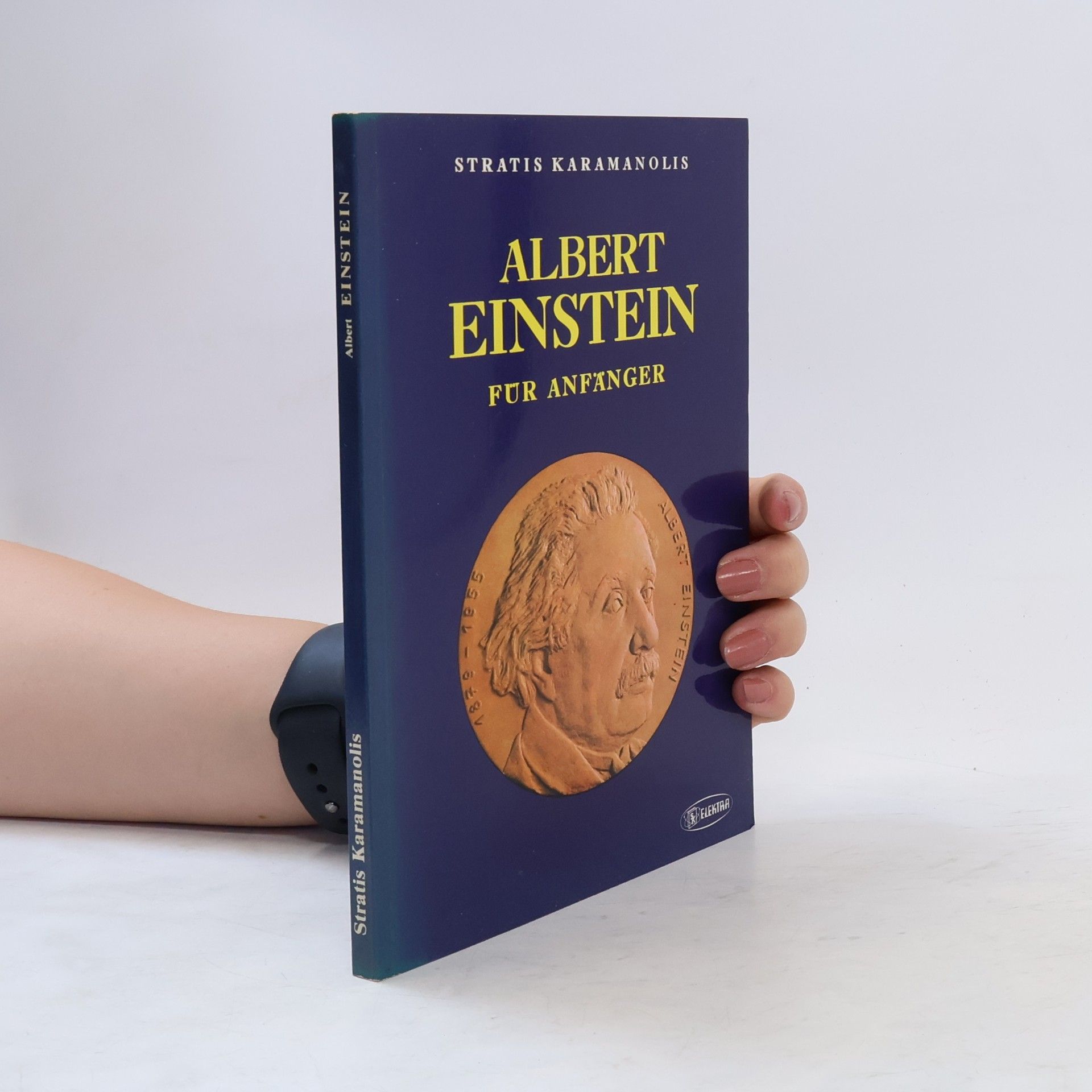 Stratos Karamanolis Albert Einstein für Anfänger