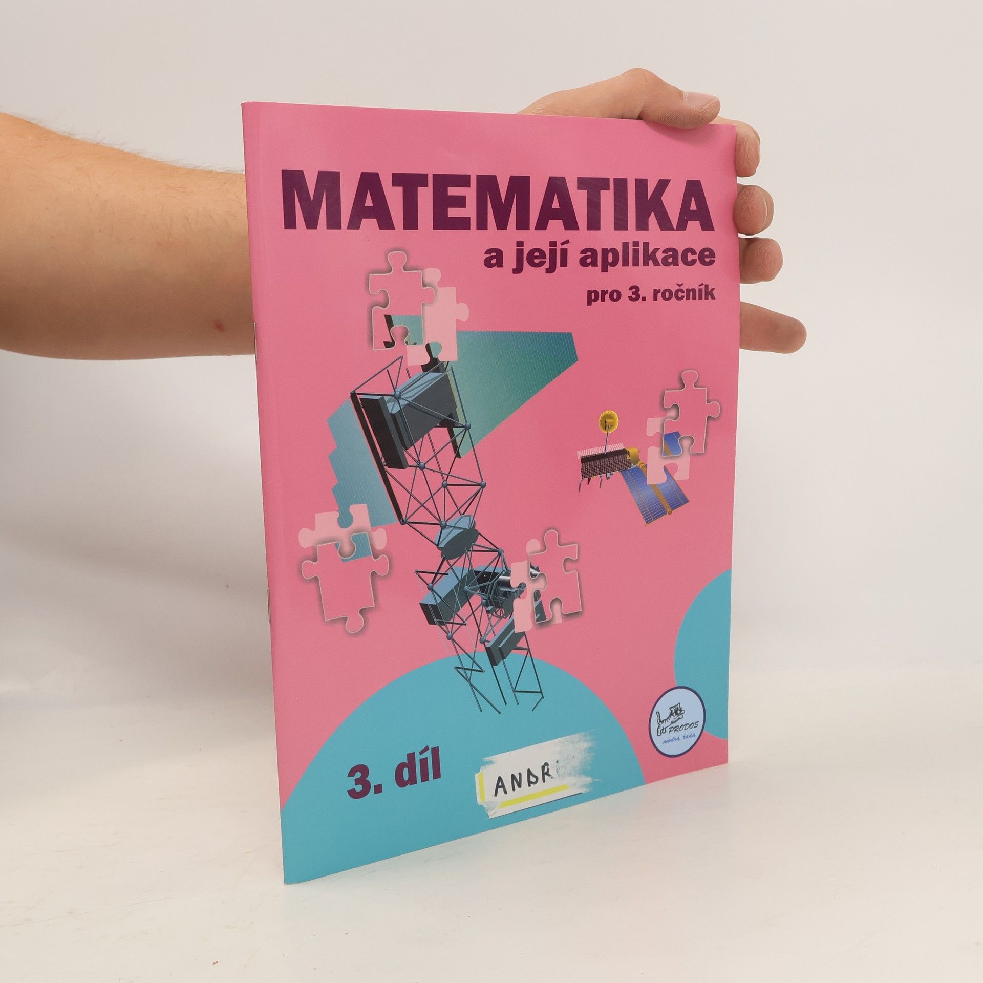 Josef Molnár Matematika a její aplikace 3 – 3. díl
