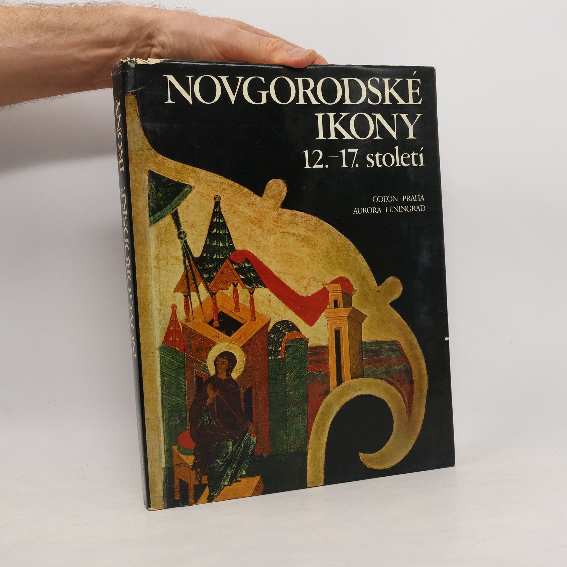 Dmitrij Sergejevič Lichačov Novgorodské ikony. 12.-17. století