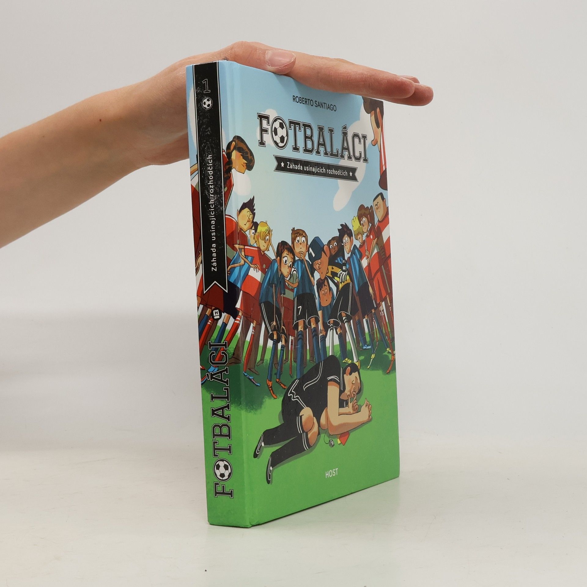 Roberto Santiago Fotbaláci. Záhada usínajících rozhodčích