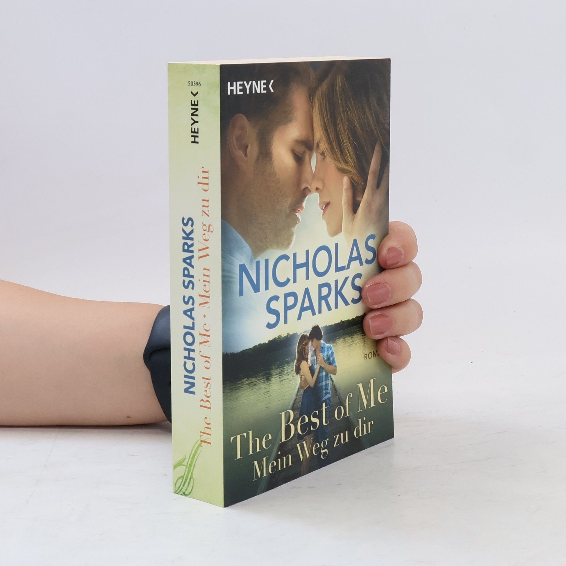 Nicholas Sparks The best of me: Mein Weg zu dir