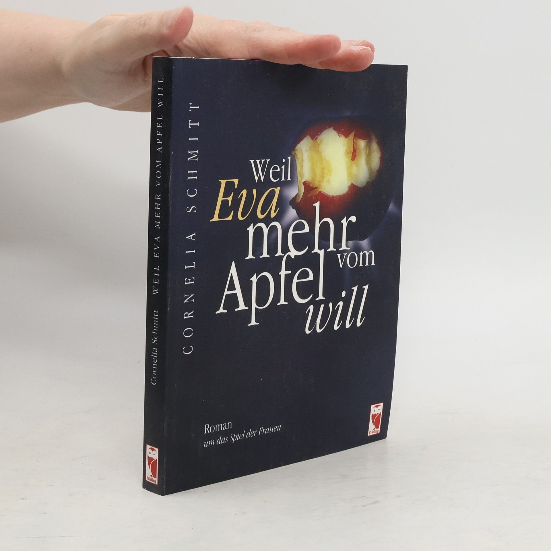 Cornelia Schmitt Weil Eva mehr vom Apfel will