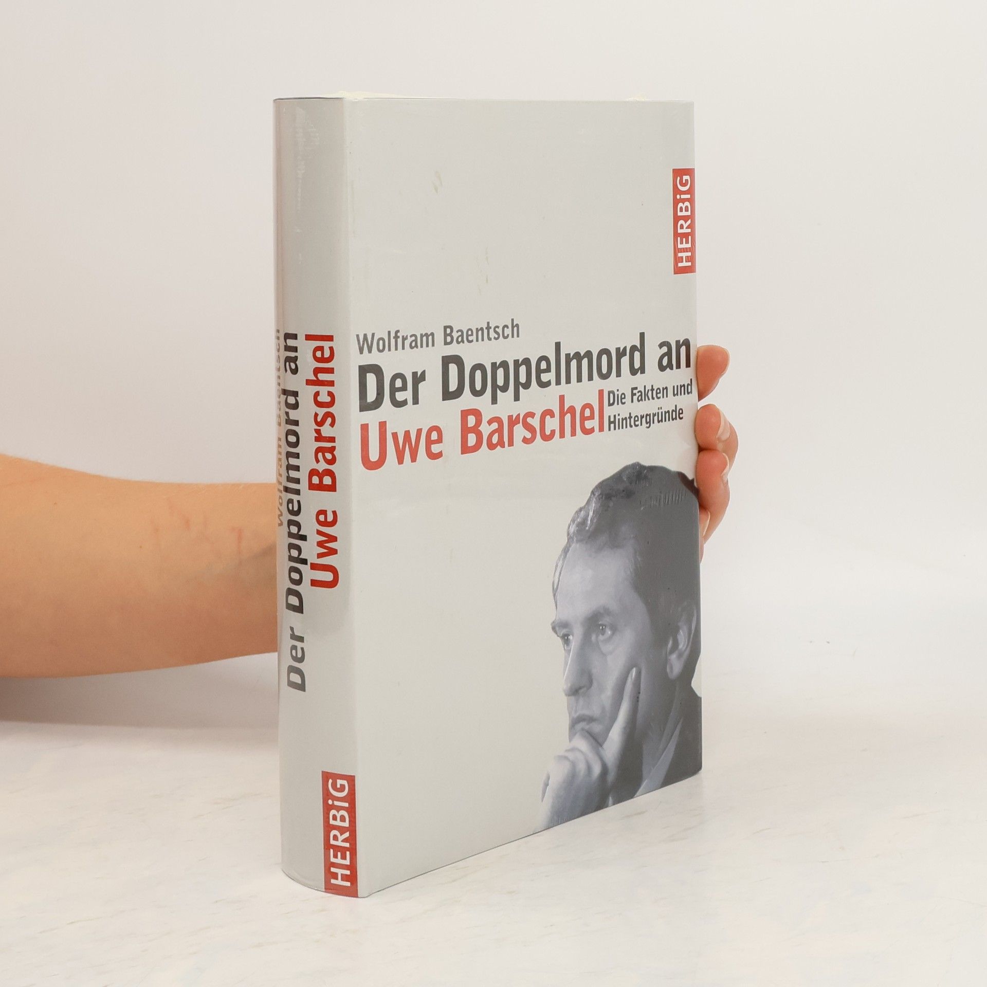 Wolfram Baentsch Der Doppelmord an Uwe Barschel