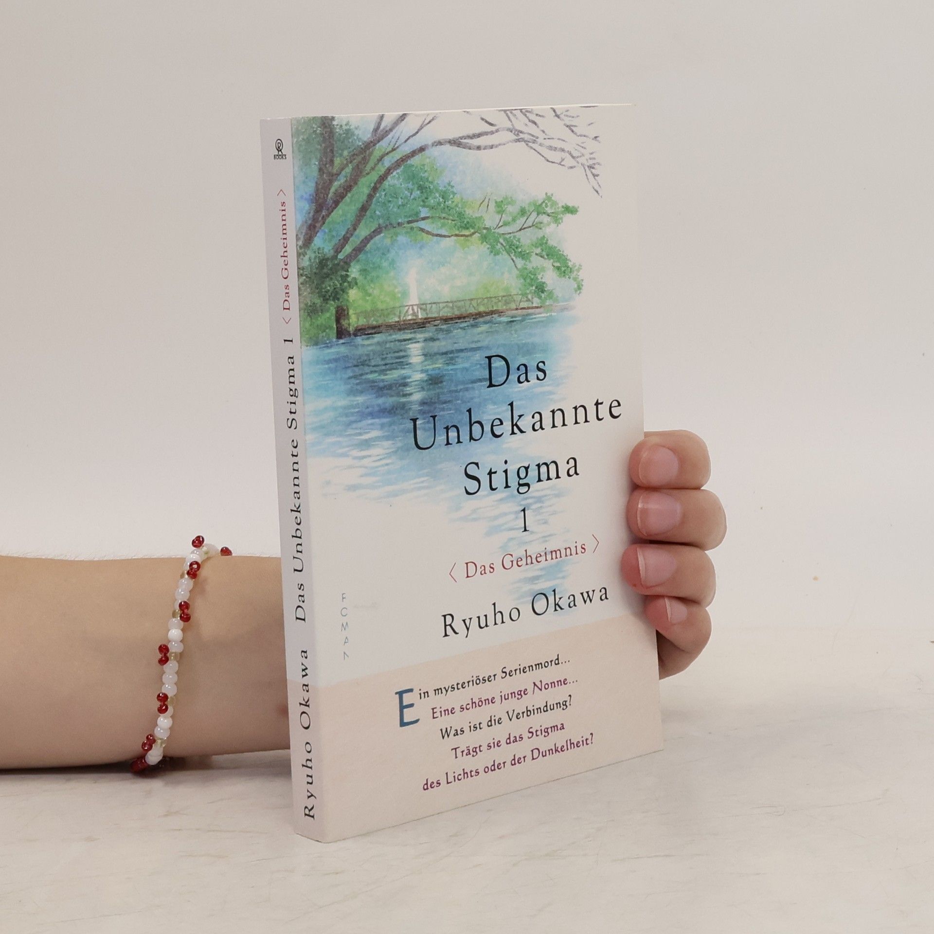 Ryūhō Ōkawa Das unbekannte Stigma 1 Das Geheimnis